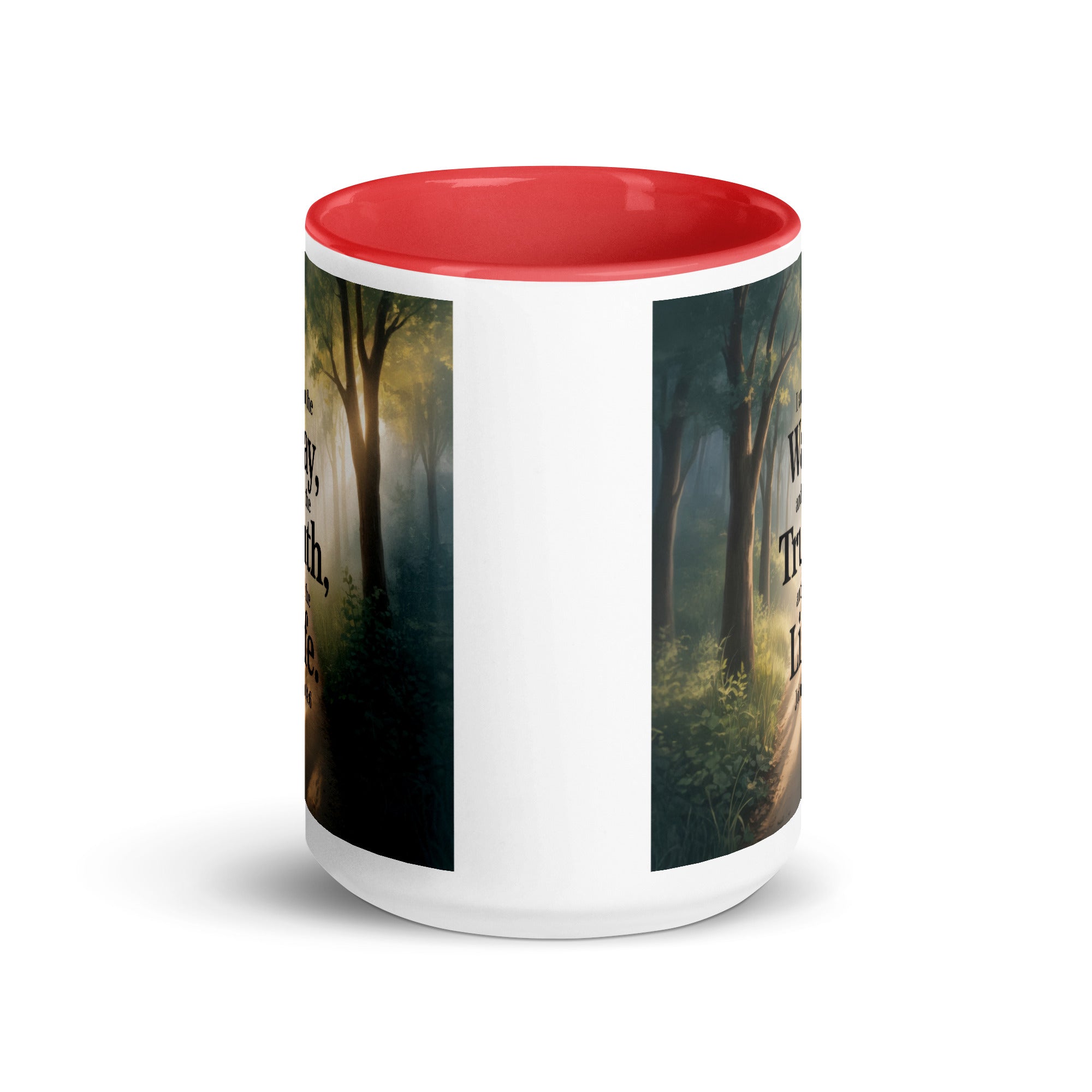 John 14:6 Bible Verse The Life White Ceramic Mug with Color Inside
