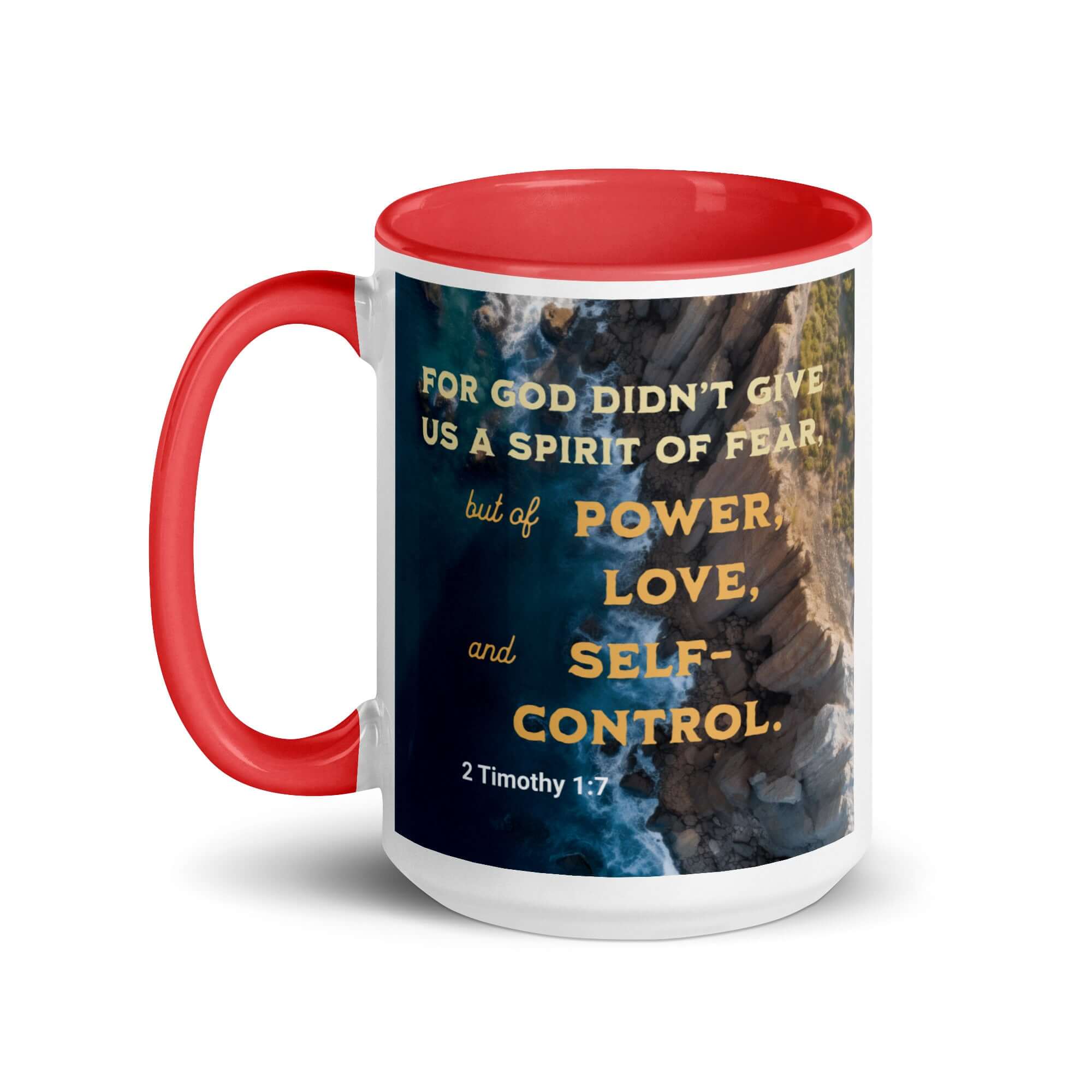 2 Timothy 1:7 Bible Verse, Power, Love, Self-Control White Ceramic Mug with Color Inside
