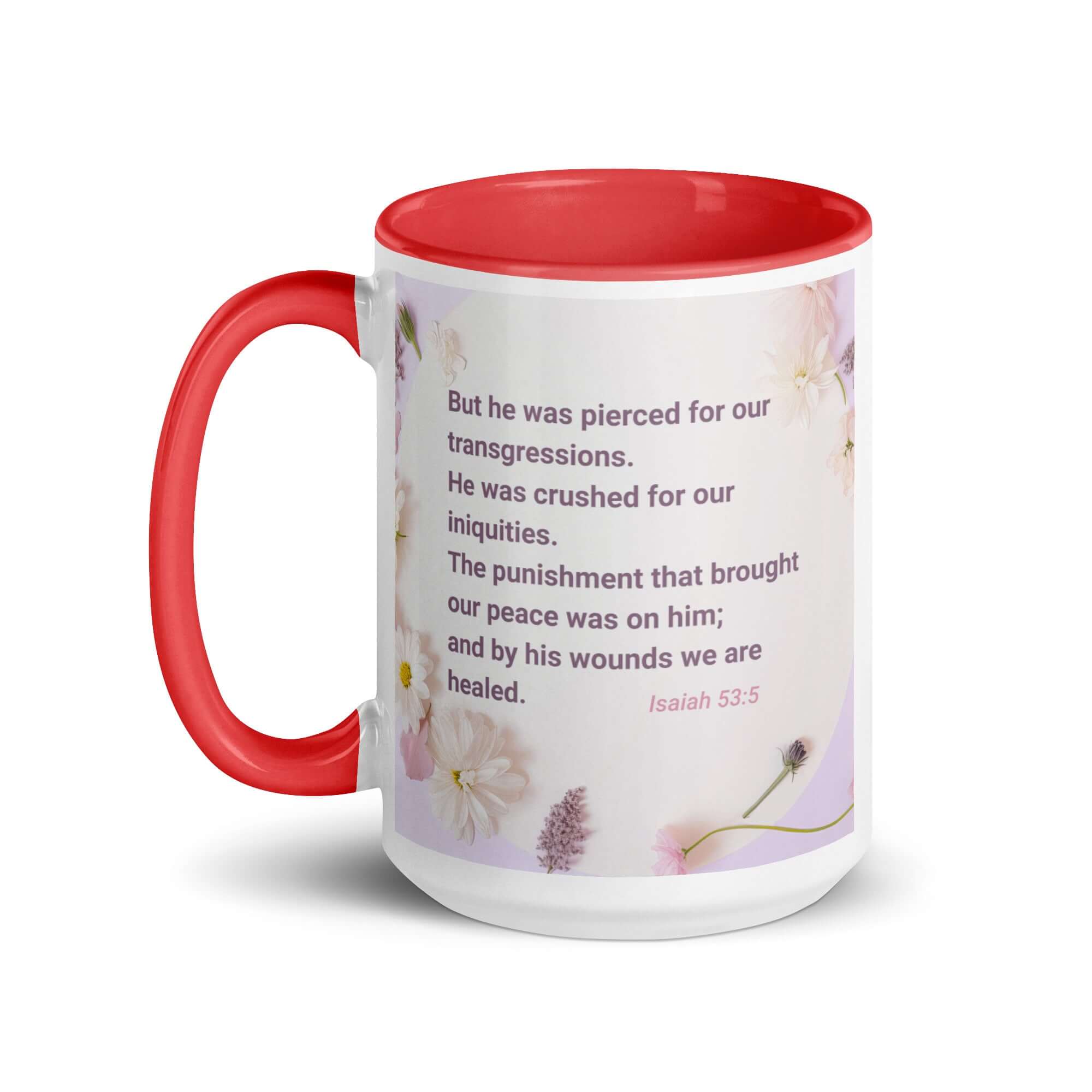Isaiah 53:5 Bible Verse, by his wounds White Ceramic Mug with Color Inside