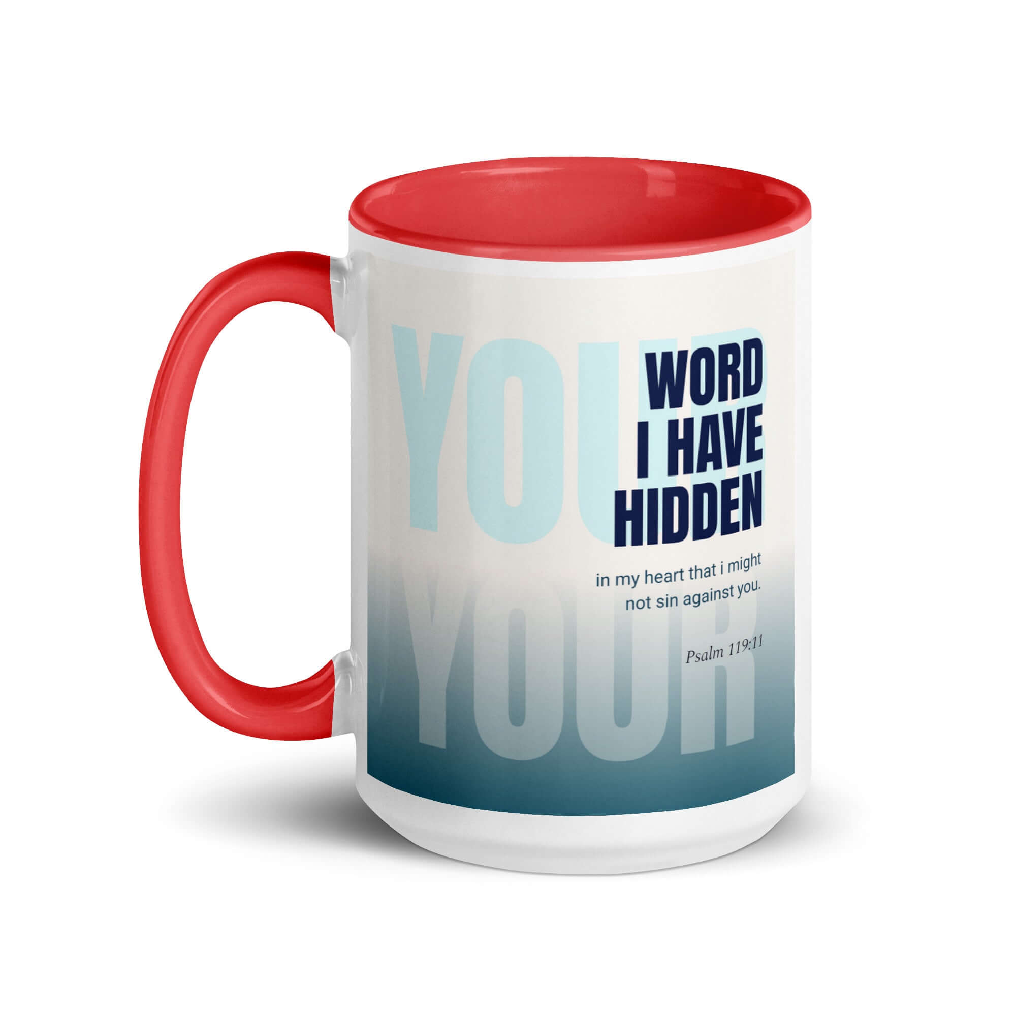 Psalm 119:11 Bible Verse, hidden your word White Ceramic Mug with Color Inside