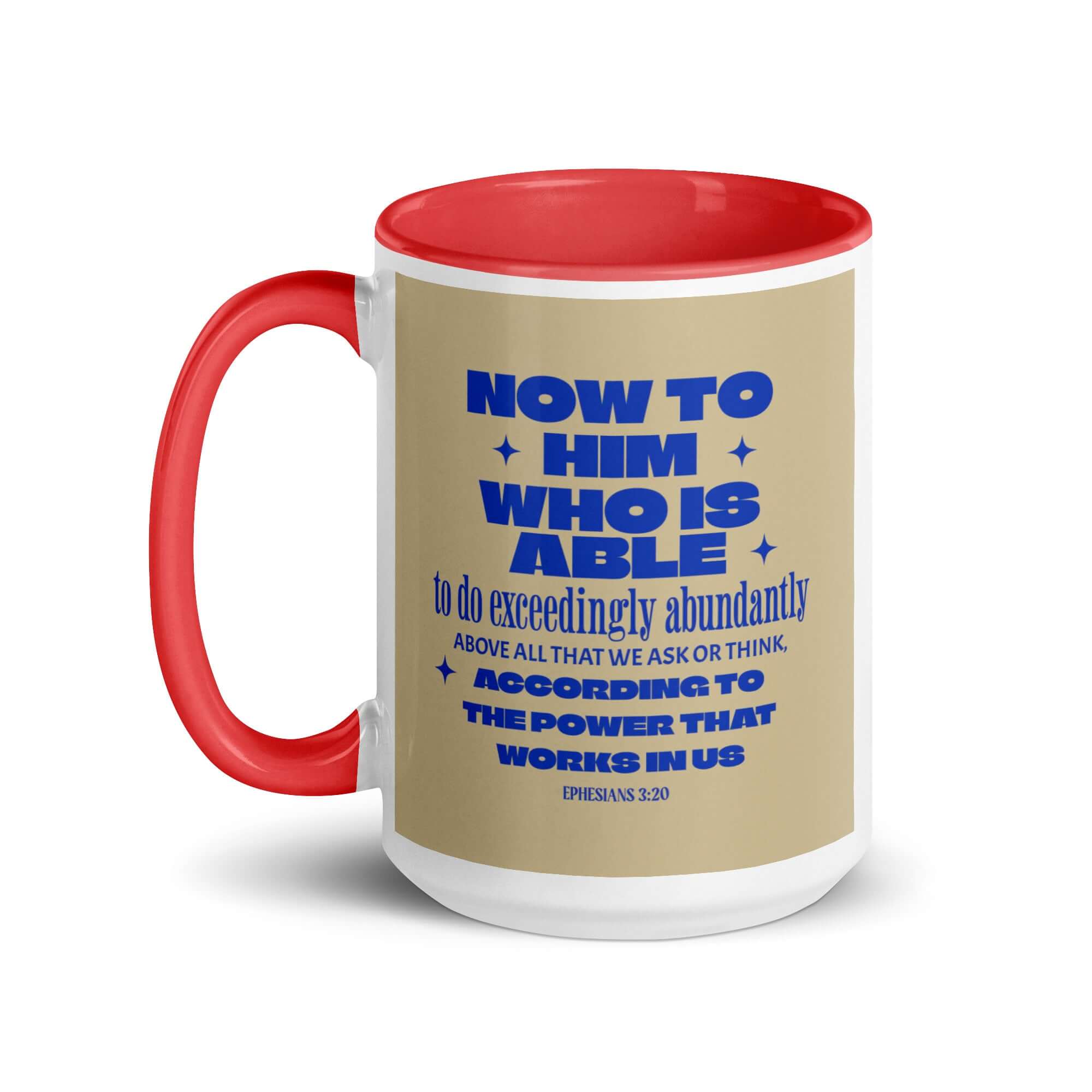 Ephesians 3:20 Bible Verse, power in us White Ceramic Mug with Color Inside