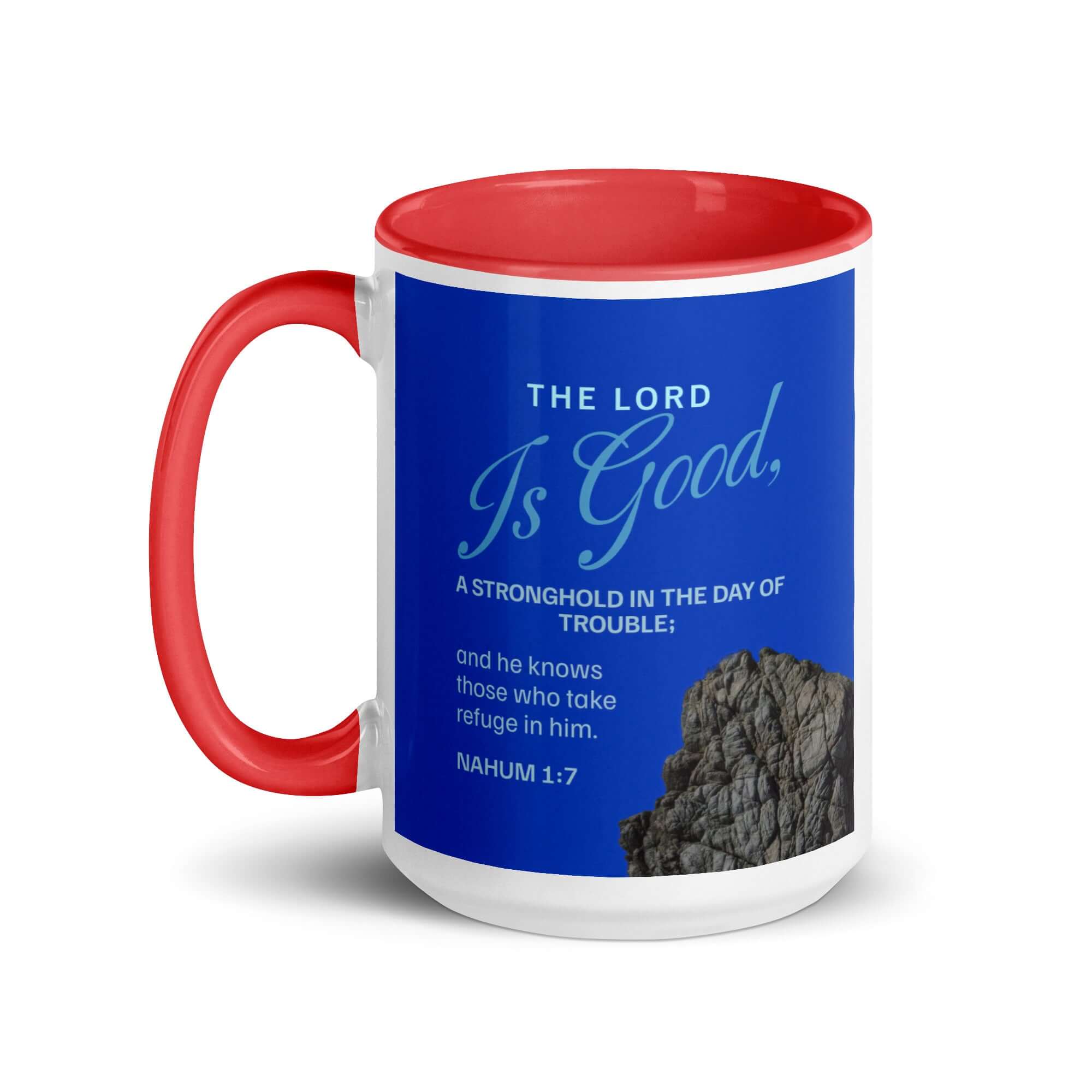 Nahum 1:7 Bible Verse, The LORD is a stronghold White Ceramic Mug with Color Inside