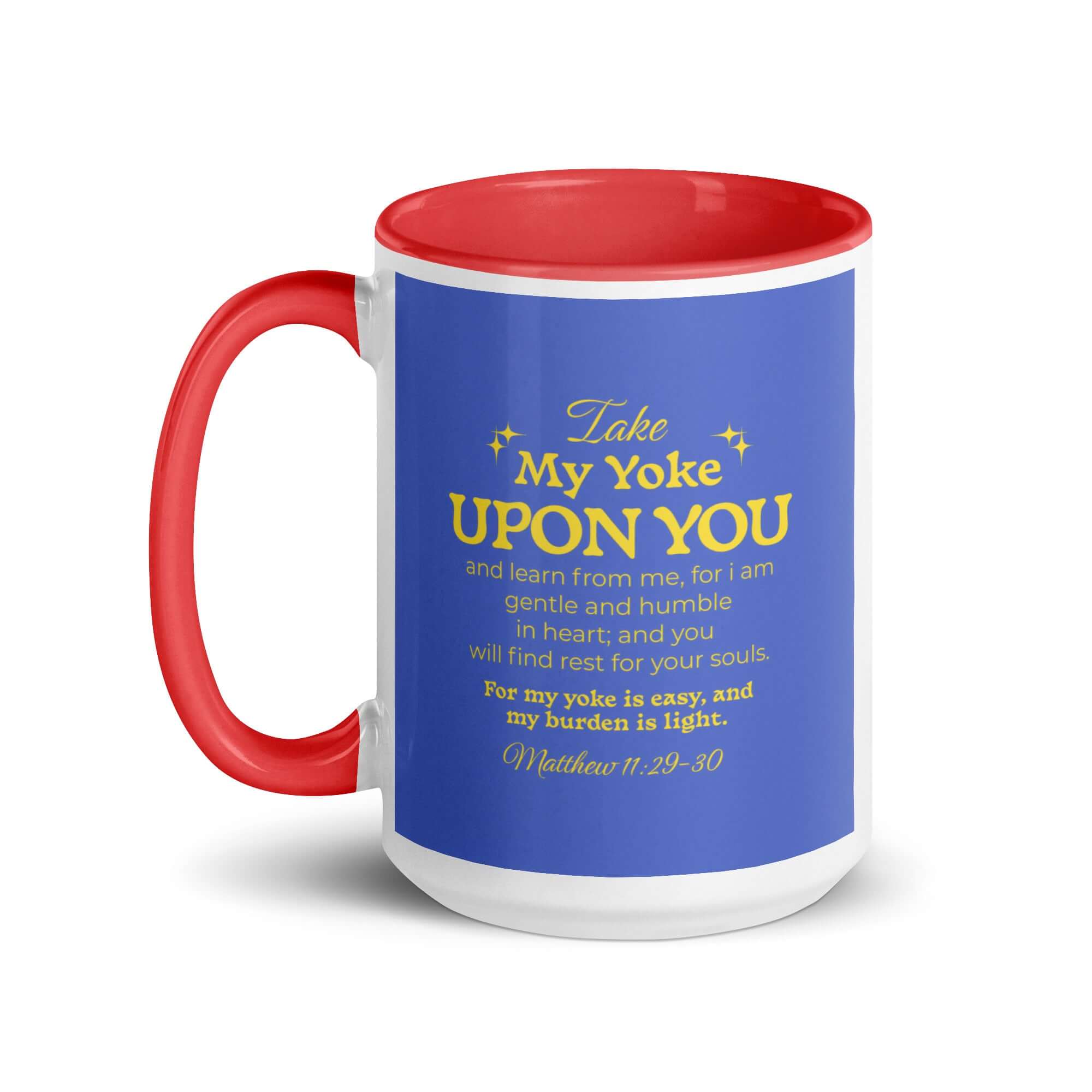 Matthew 11:29-30 Bible Verse, Take my yoke White Ceramic Mug with Color Inside