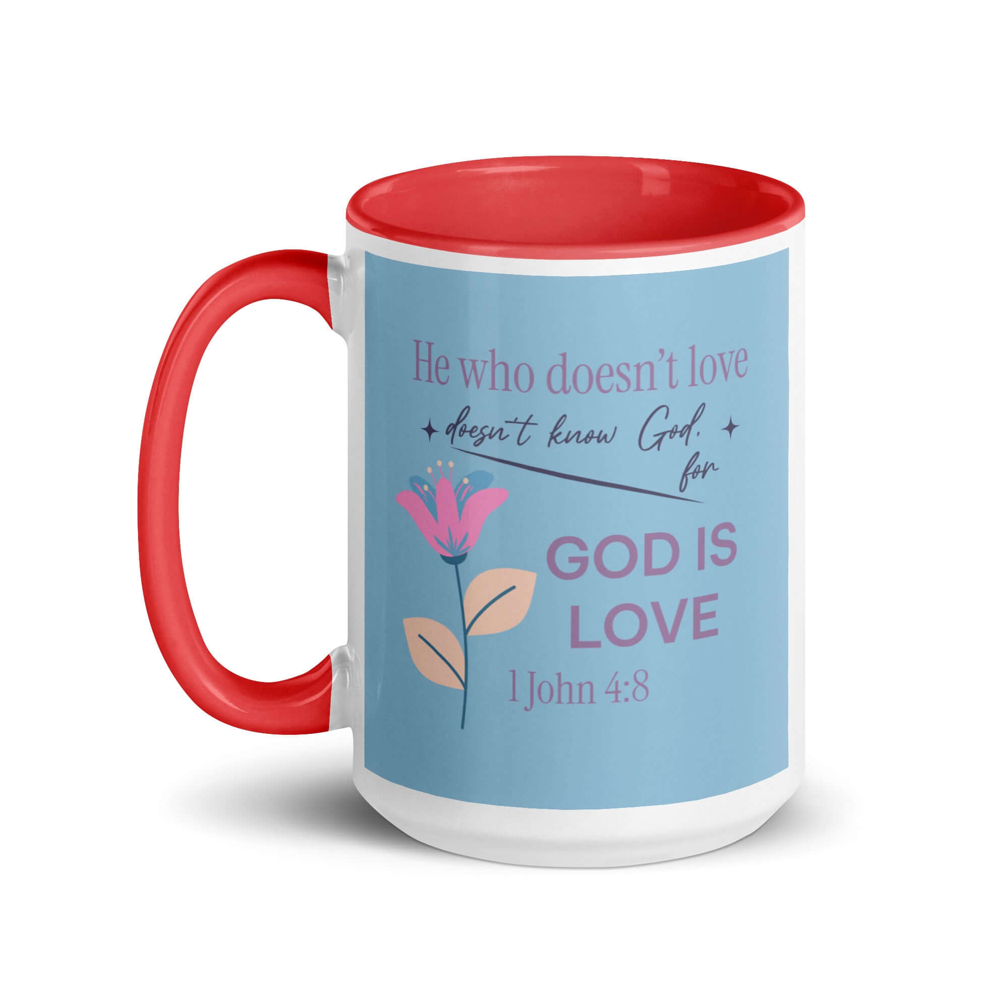1 John 4:8 Bible Verse, doesn’t love White Ceramic Mug with Color Inside