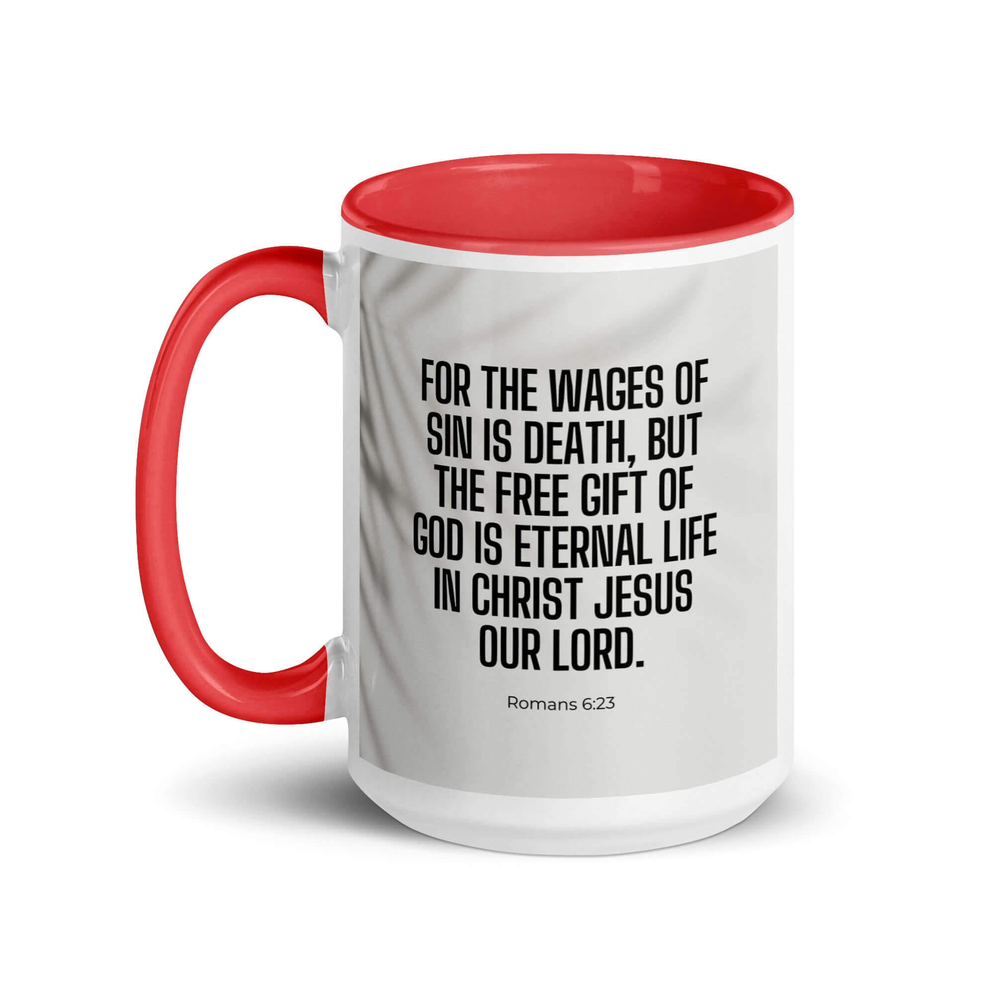 Romans 6:23 Bible Verse, eternal life White Ceramic Mug with Color Inside