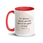 Romans 3:23 Bible Verse, fall short White Ceramic Mug with Color Inside