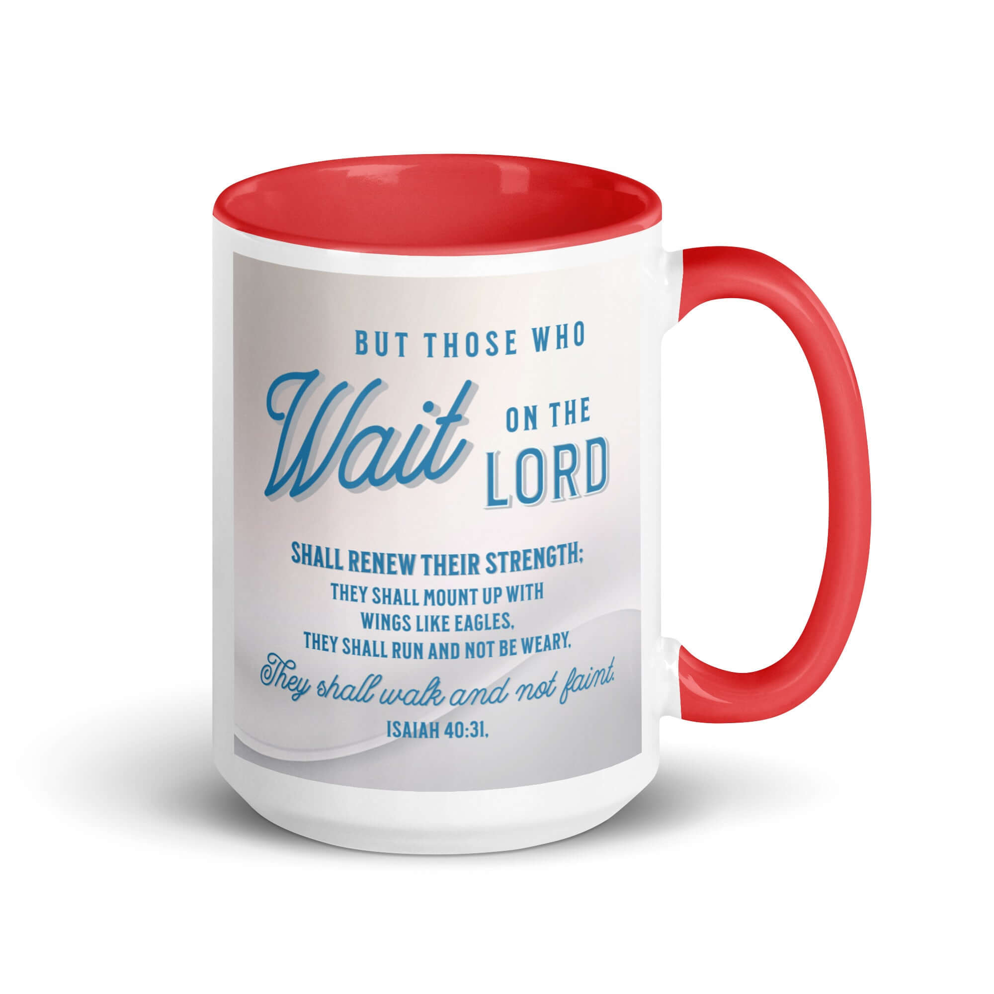 Isaiah 40:31 Bible Verse, Wings like Eagles White Ceramic Mug with Color Inside Red 15 oz