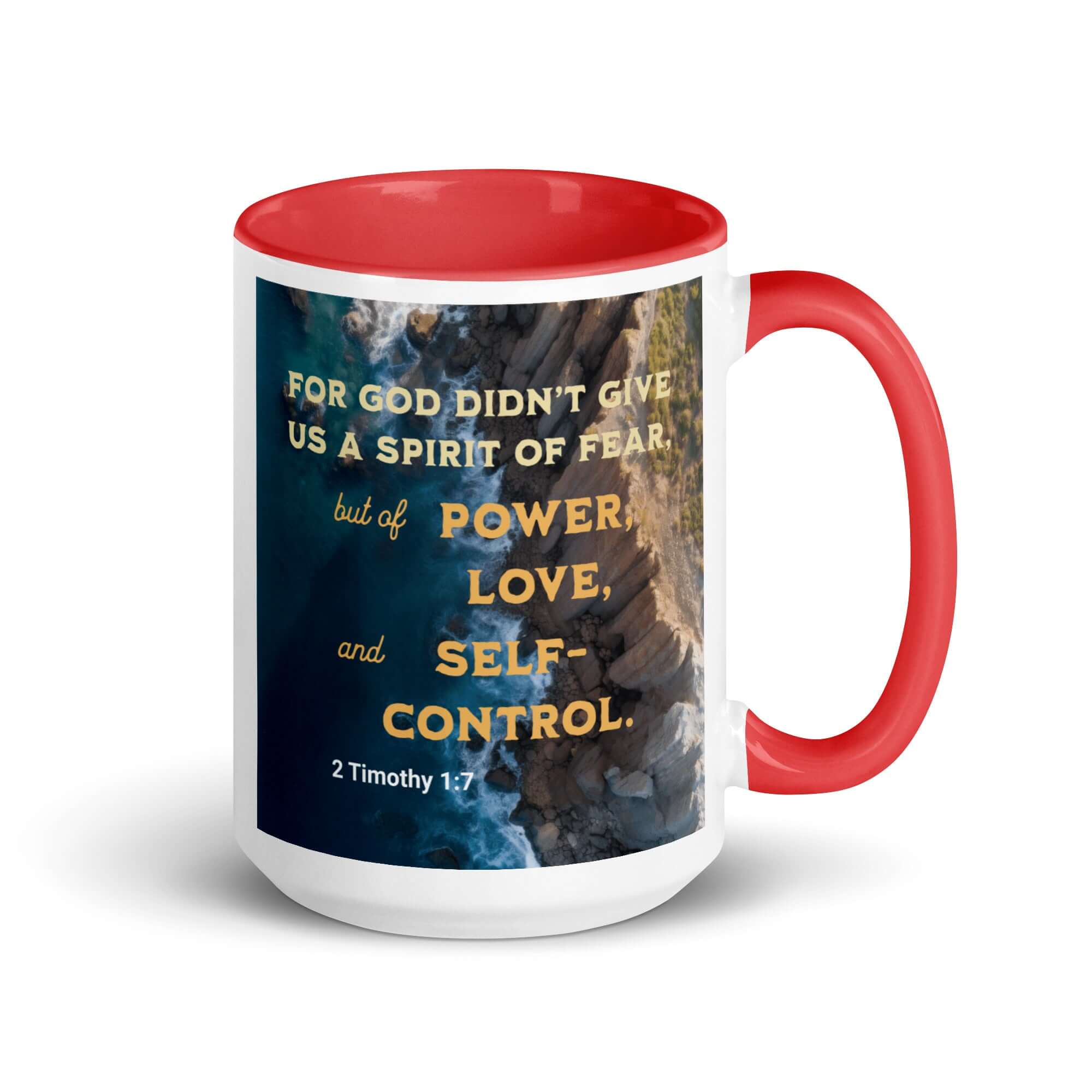 2 Timothy 1:7 Bible Verse, Power, Love, Self-Control White Ceramic Mug with Color Inside Red 15 oz