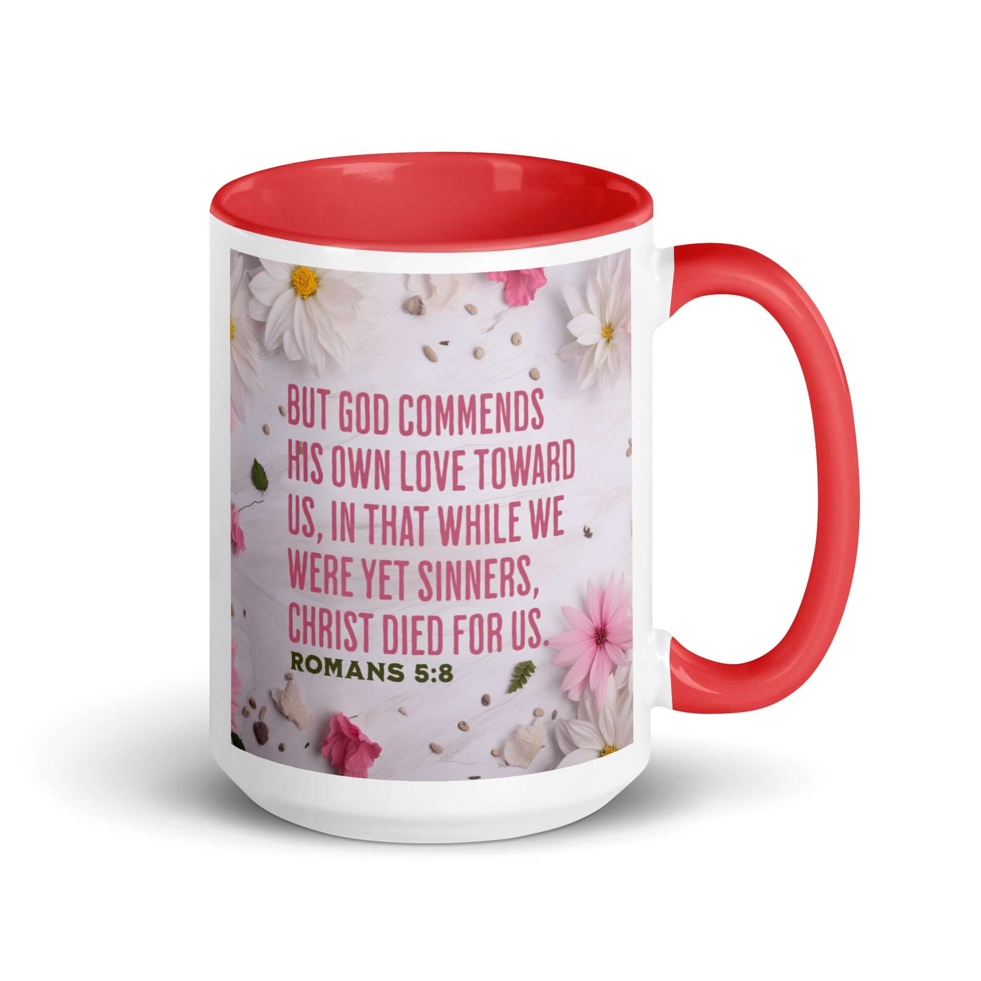 Romans 5:8 Bible Verse, Christ Died for Us White Ceramic Mug with Color Inside Red 15 oz