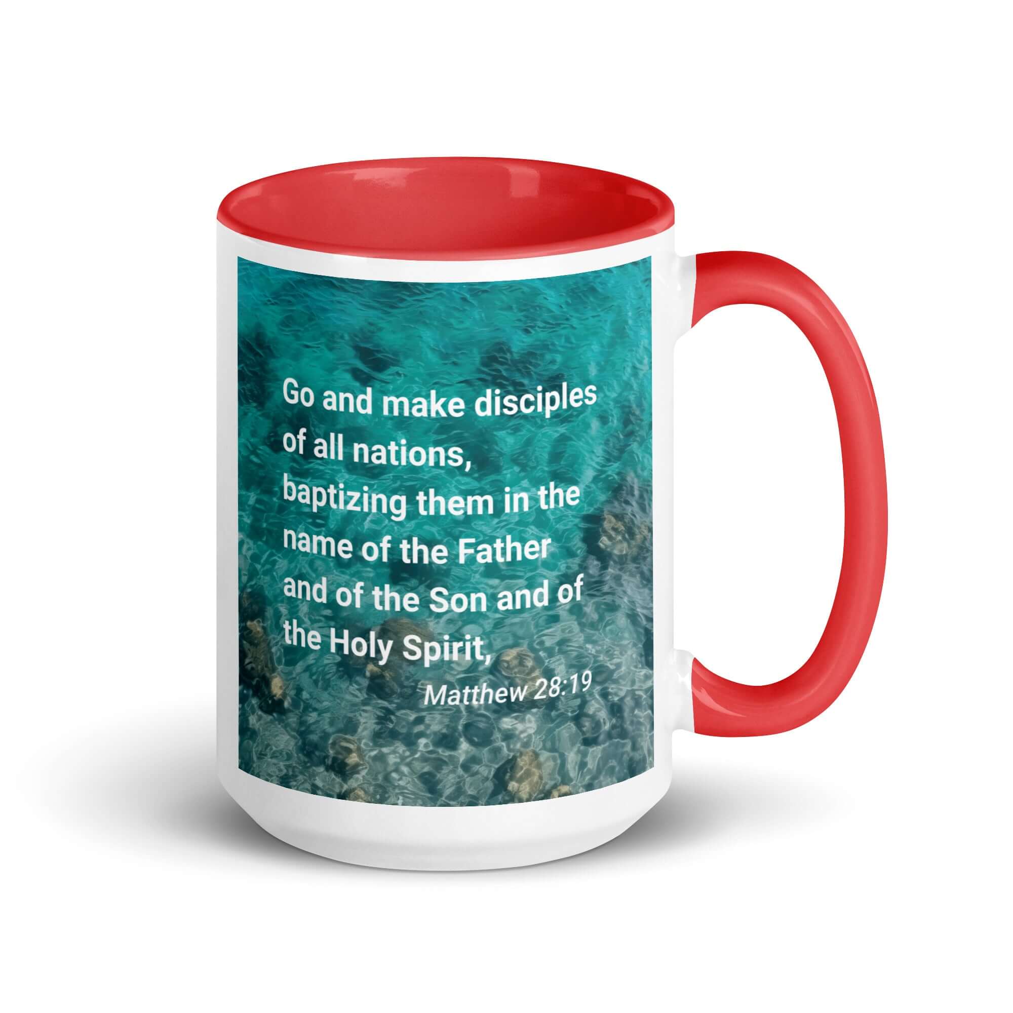 Matthew 28:19 Bible Verse, Make Disciples White Ceramic Mug with Color Inside Red 15 oz