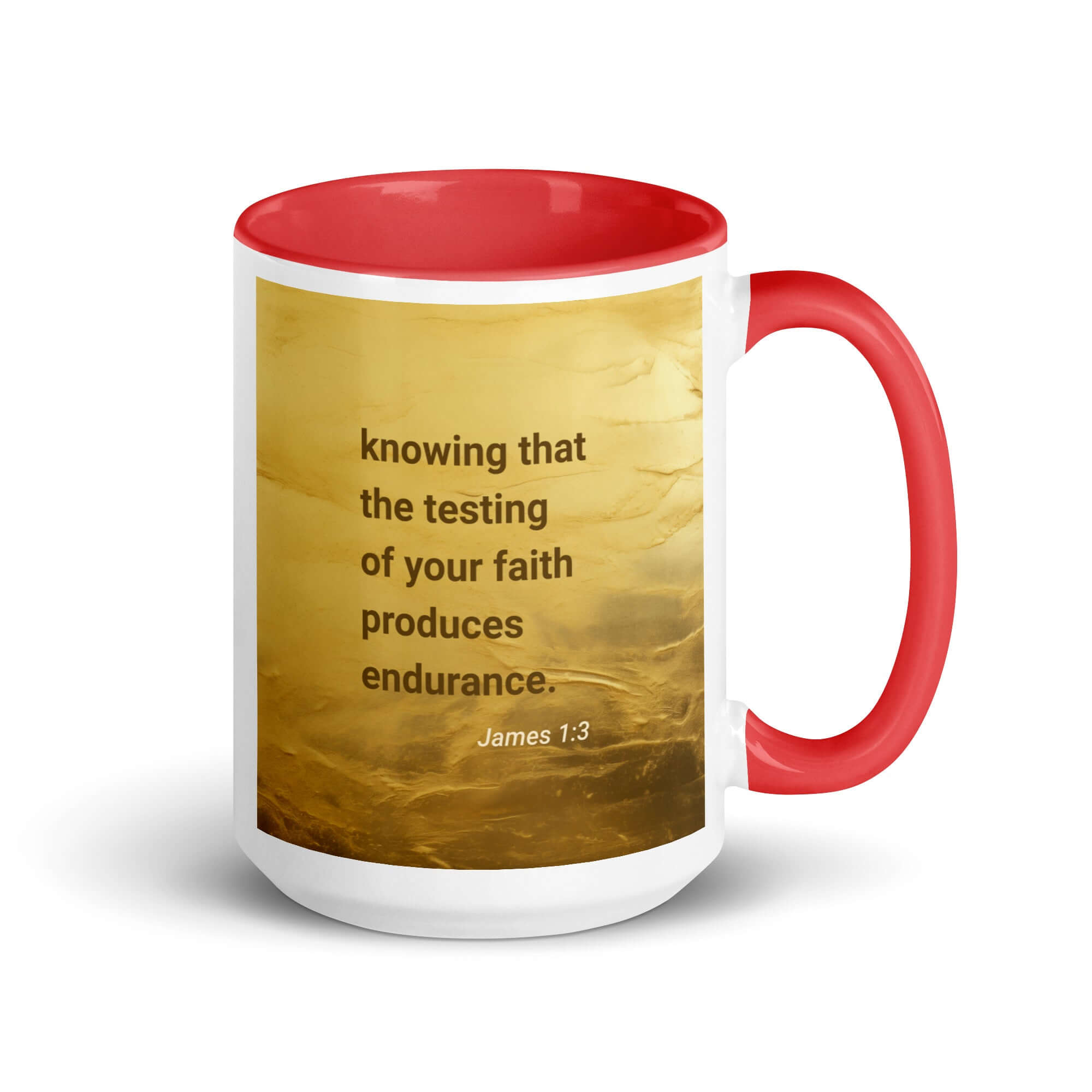 James 1:3 Bible Verse, testing of your faith White Ceramic Mug with Color Inside Red 15 oz