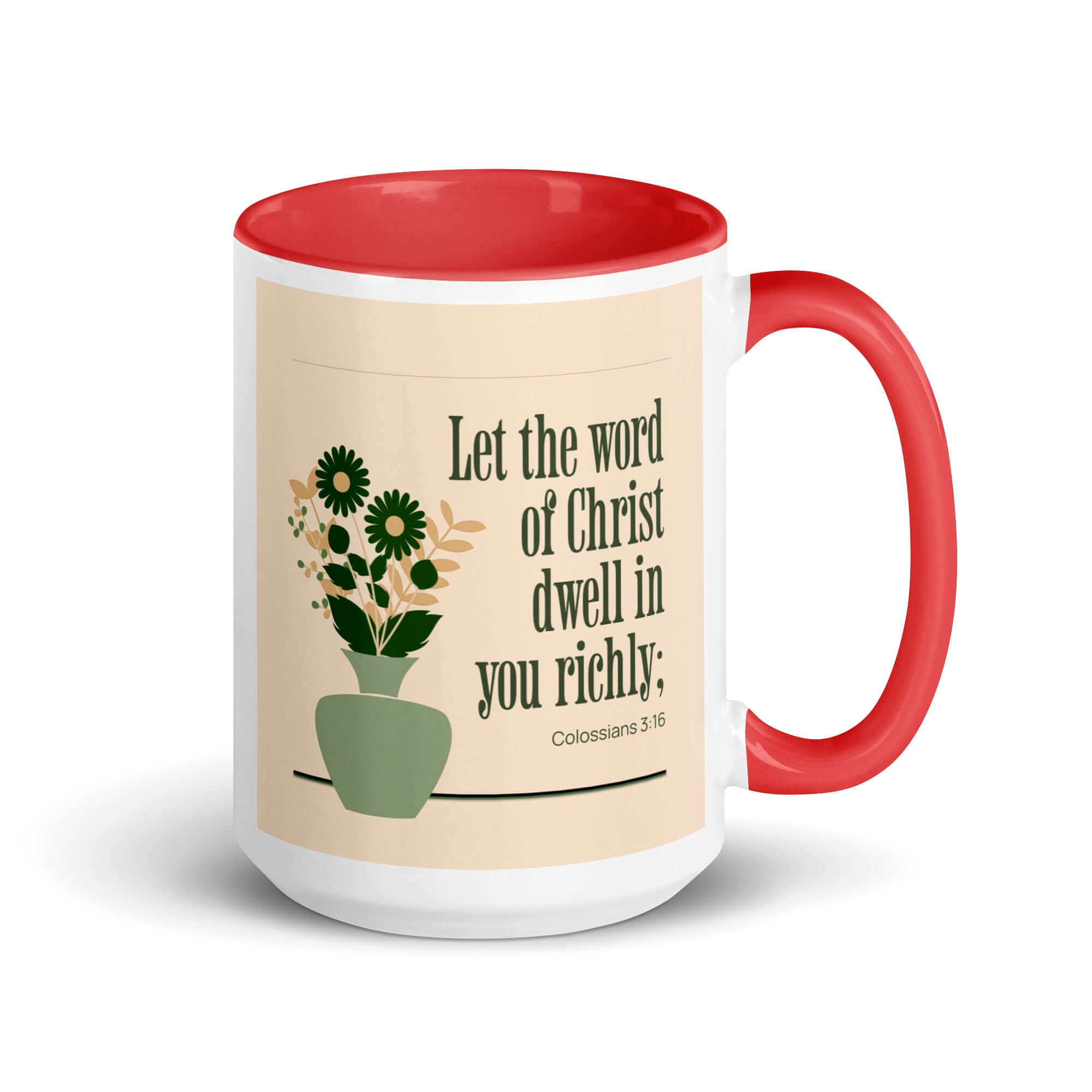 Colossians 3:16 Bible Verse, word of Christ White Ceramic Mug with Color Inside Red 15 oz
