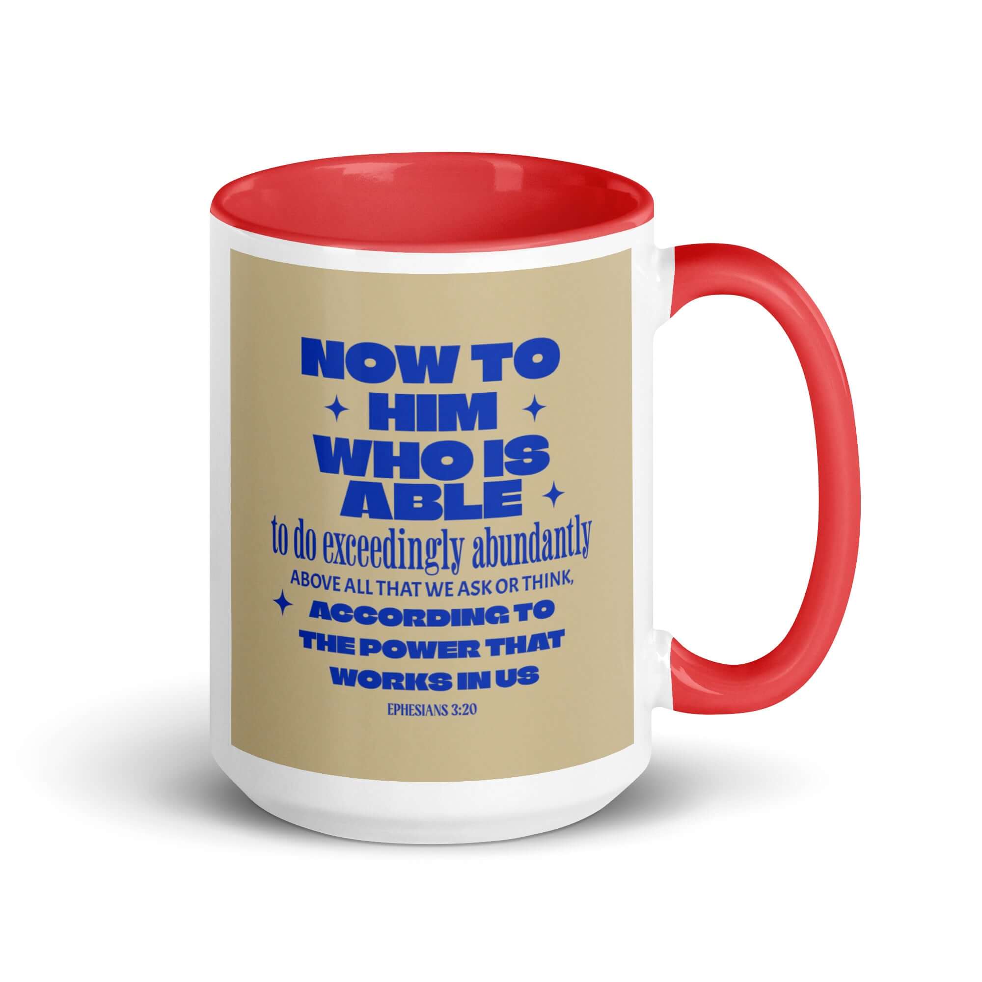 Ephesians 3:20 Bible Verse, power in us White Ceramic Mug with Color Inside Red 15 oz