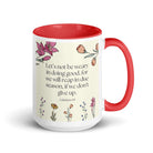 Galatians 6:9 Bible Verse, in doing good White Ceramic Mug with Color Inside Red 15 oz
