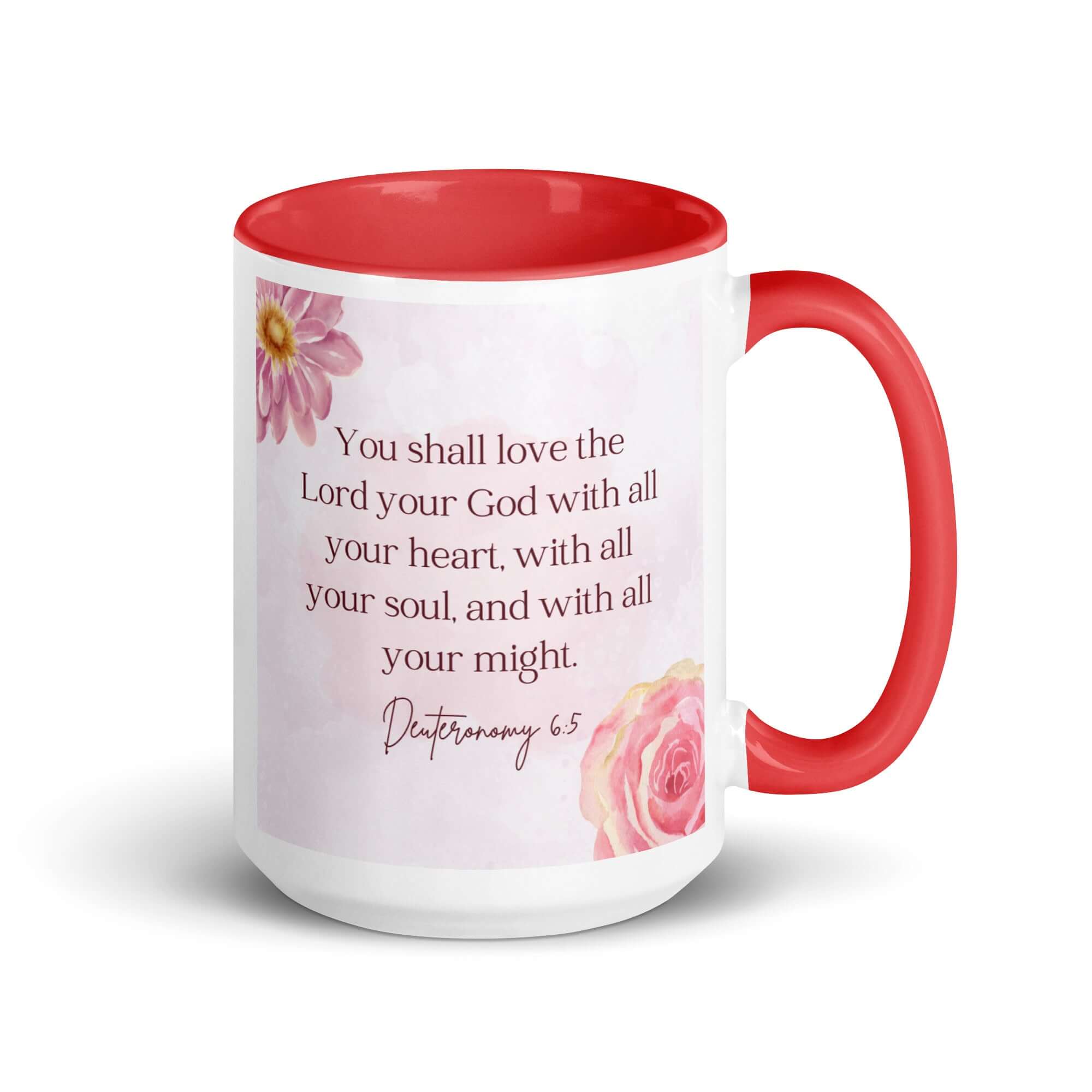 Deuteronomy 6:5 Bible Verse, the Lord White Ceramic Mug with Color Inside Red 15 oz