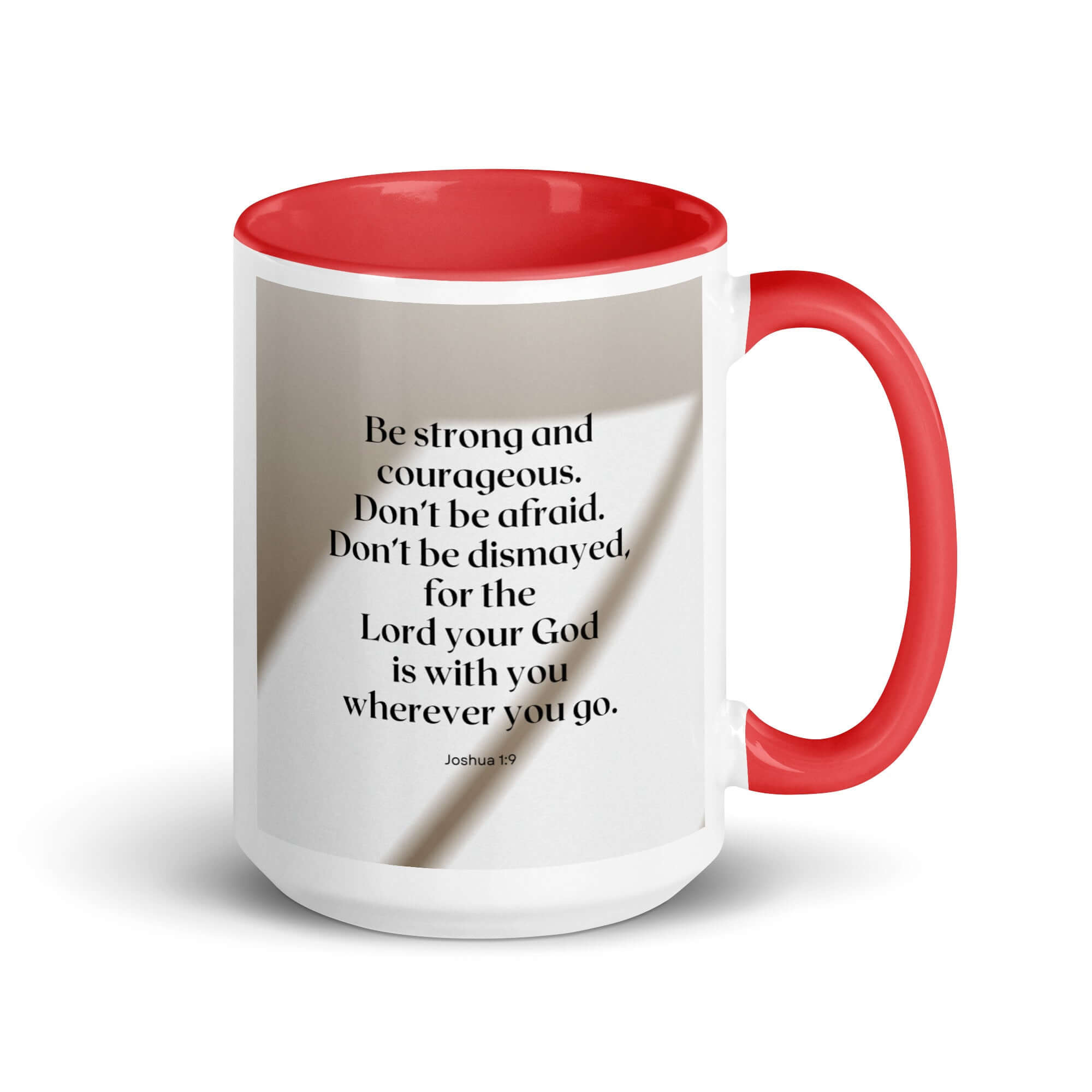 Joshua 1:9 Bible Verse, for the Lord White Ceramic Mug with Color Inside Red 15 oz