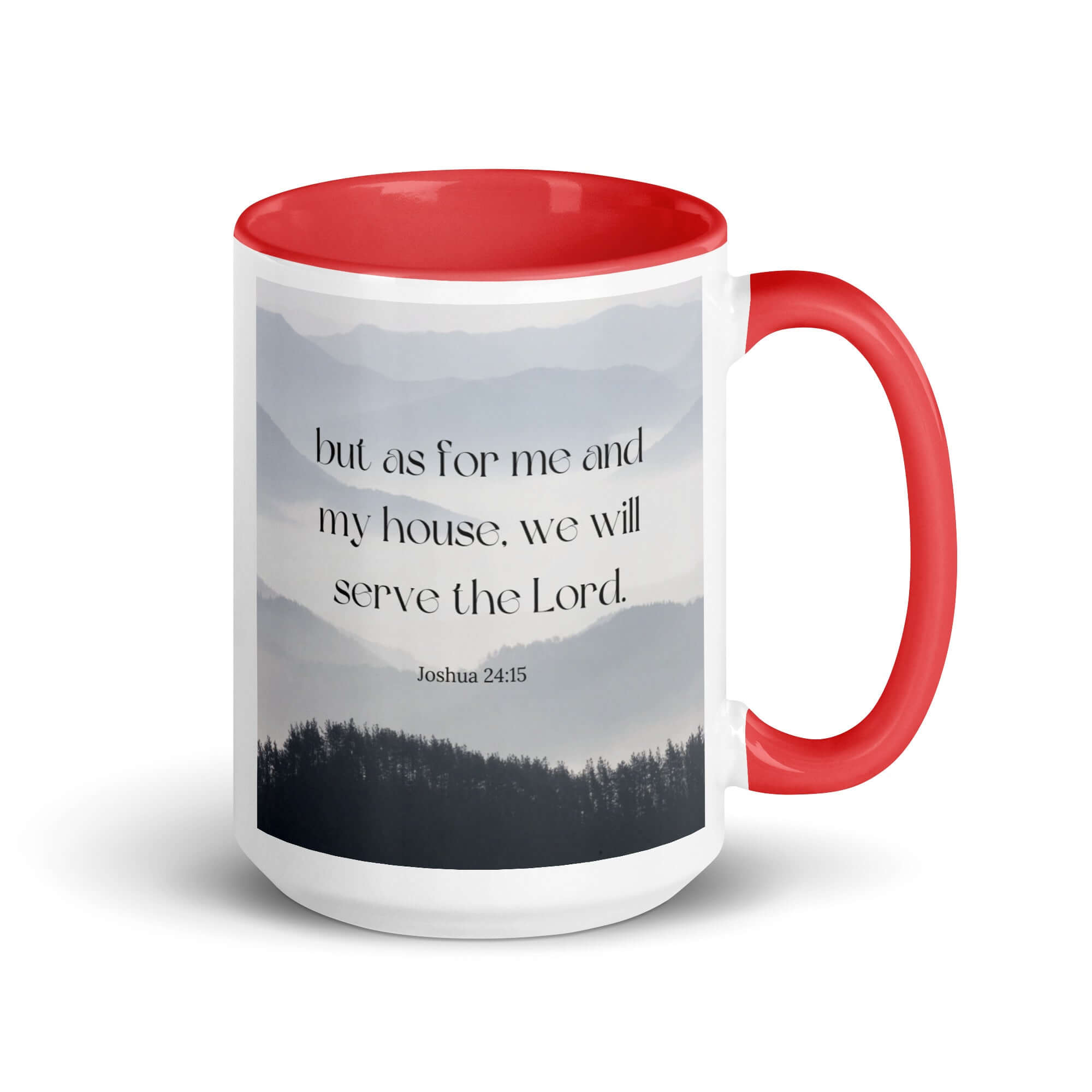 Joshua 24:15 Bible Verse, whom you White Ceramic Mug with Color Inside Red 15 oz