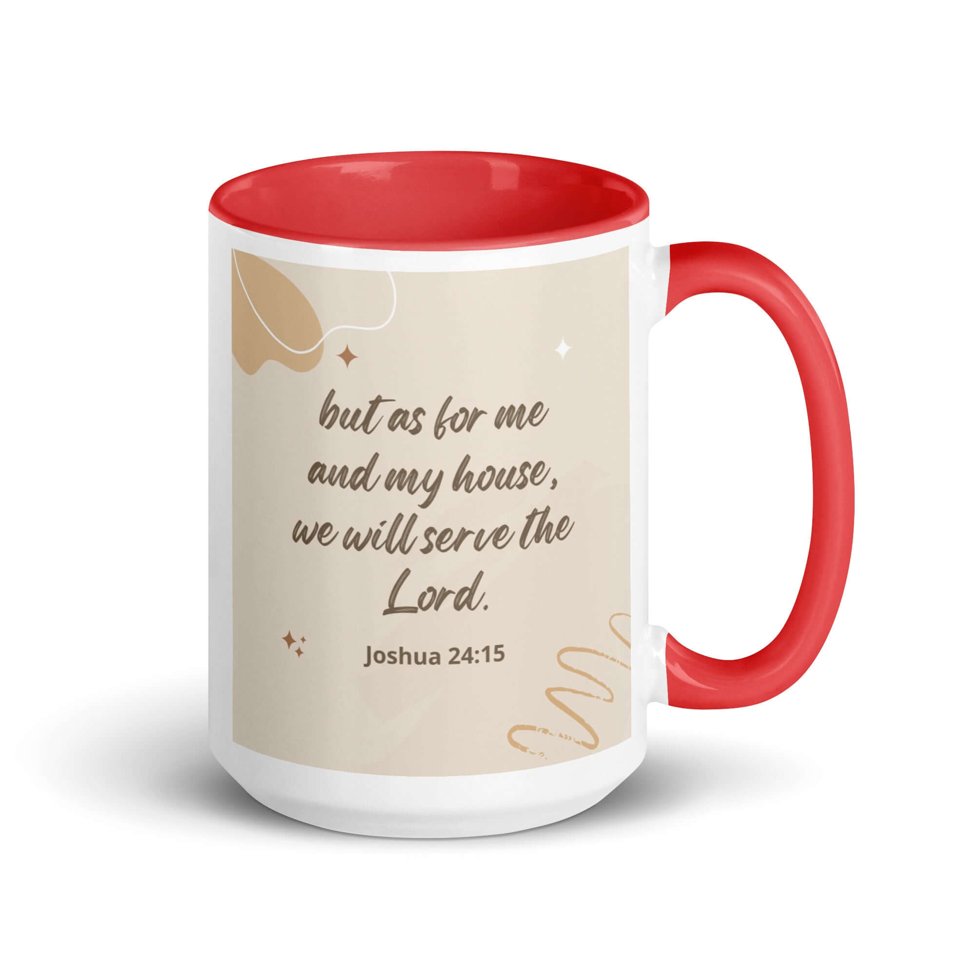 Joshua 24:15 Bible Verse, will serve White Ceramic Mug with Color Inside Red 15 oz
