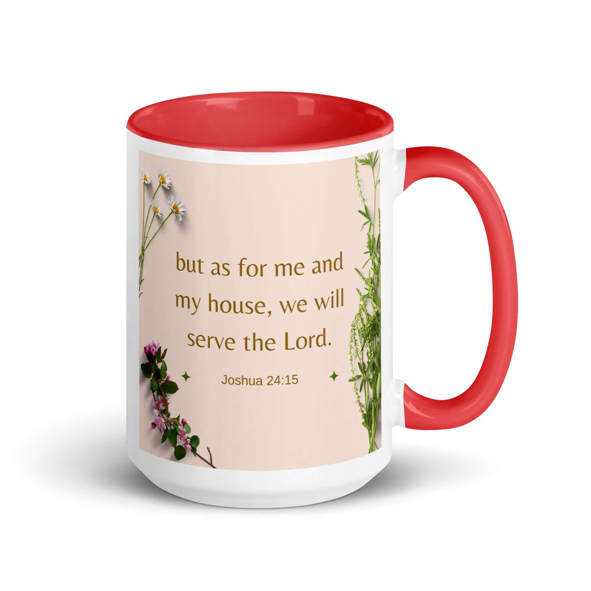 Joshua 24:15 Bible Verse, your fathers White Ceramic Mug with Color Inside Red 15 oz