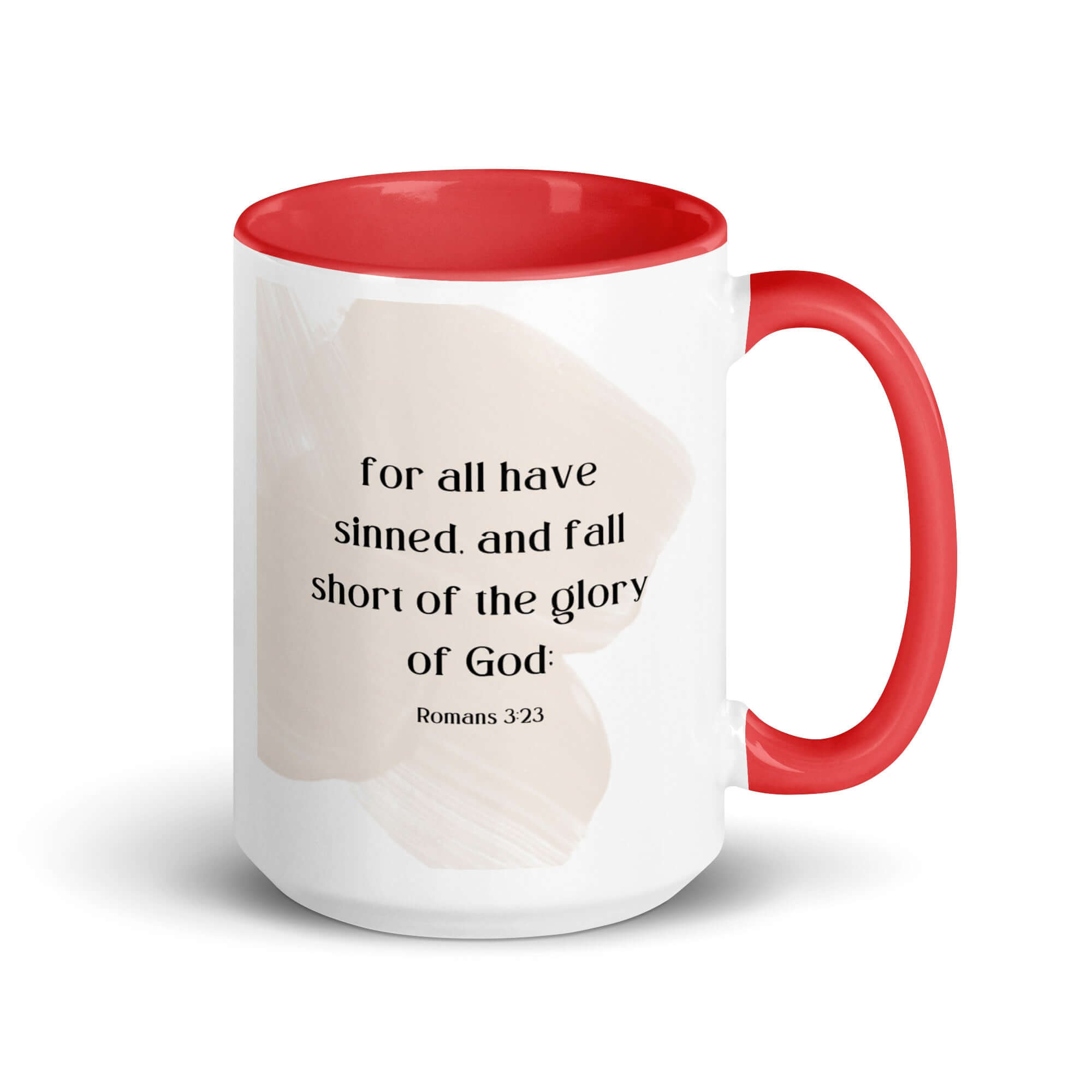 Romans 3:23 Bible Verse, fall short White Ceramic Mug with Color Inside Red 15 oz