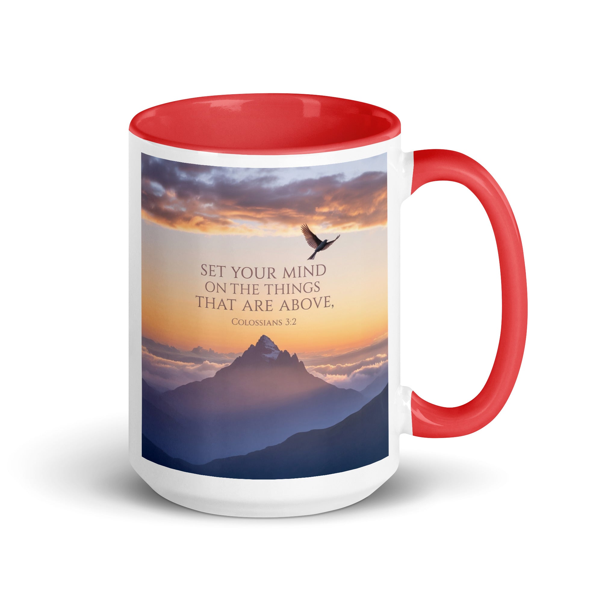 Colossians 3:2 Bible Verse are above White Ceramic Mug with Color Inside Red 15 oz