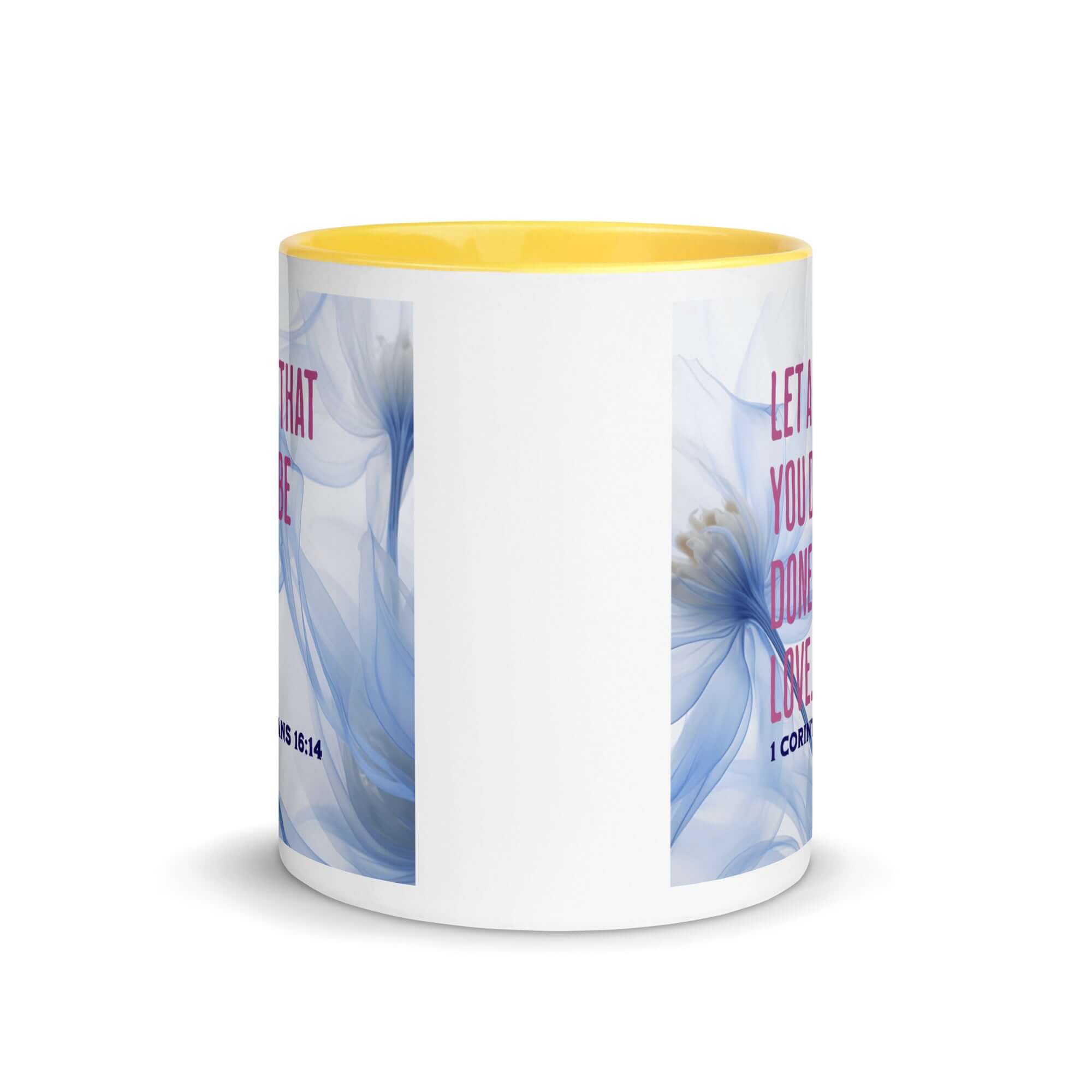 1 Corinthians 16:14 Bible Verse, Do it in Love White Ceramic Mug with Color Inside