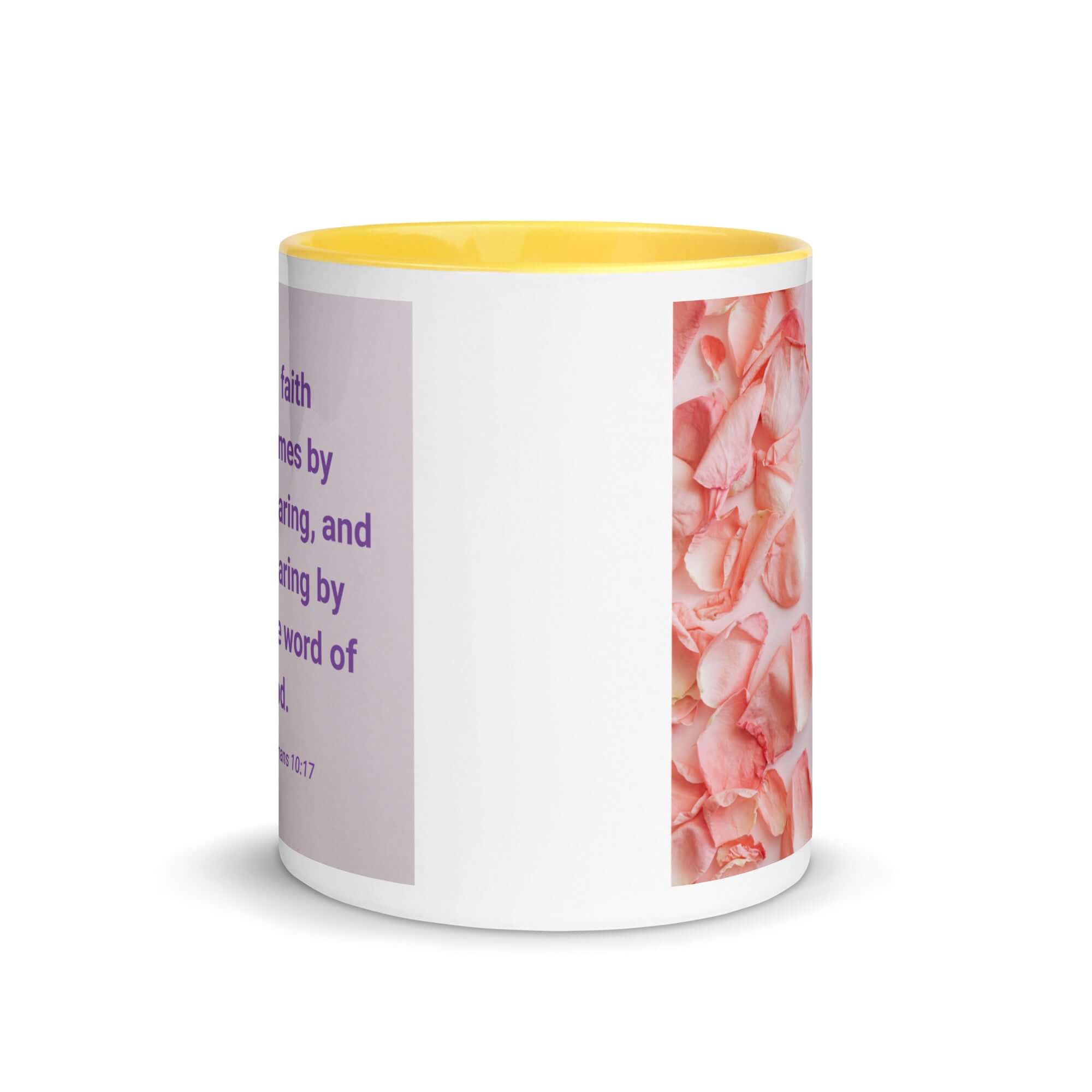 Romans 10:17 Bible Verse, faith comes by White Ceramic Mug with Color Inside