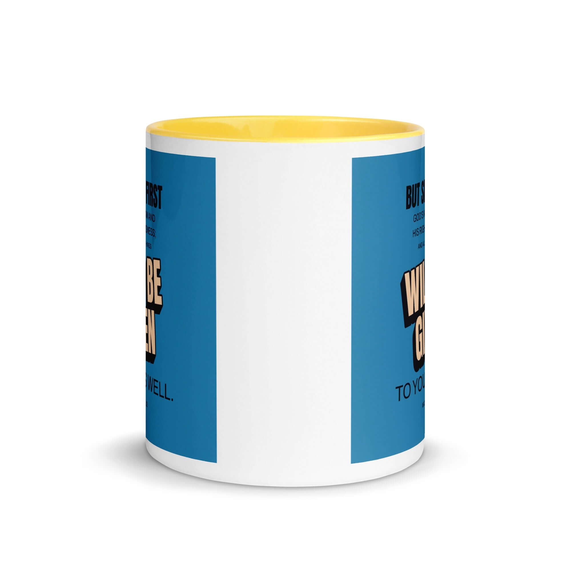 Matthew 6:33 Bible Verse, seek first God’s Kingdom White Ceramic Mug with Color Inside