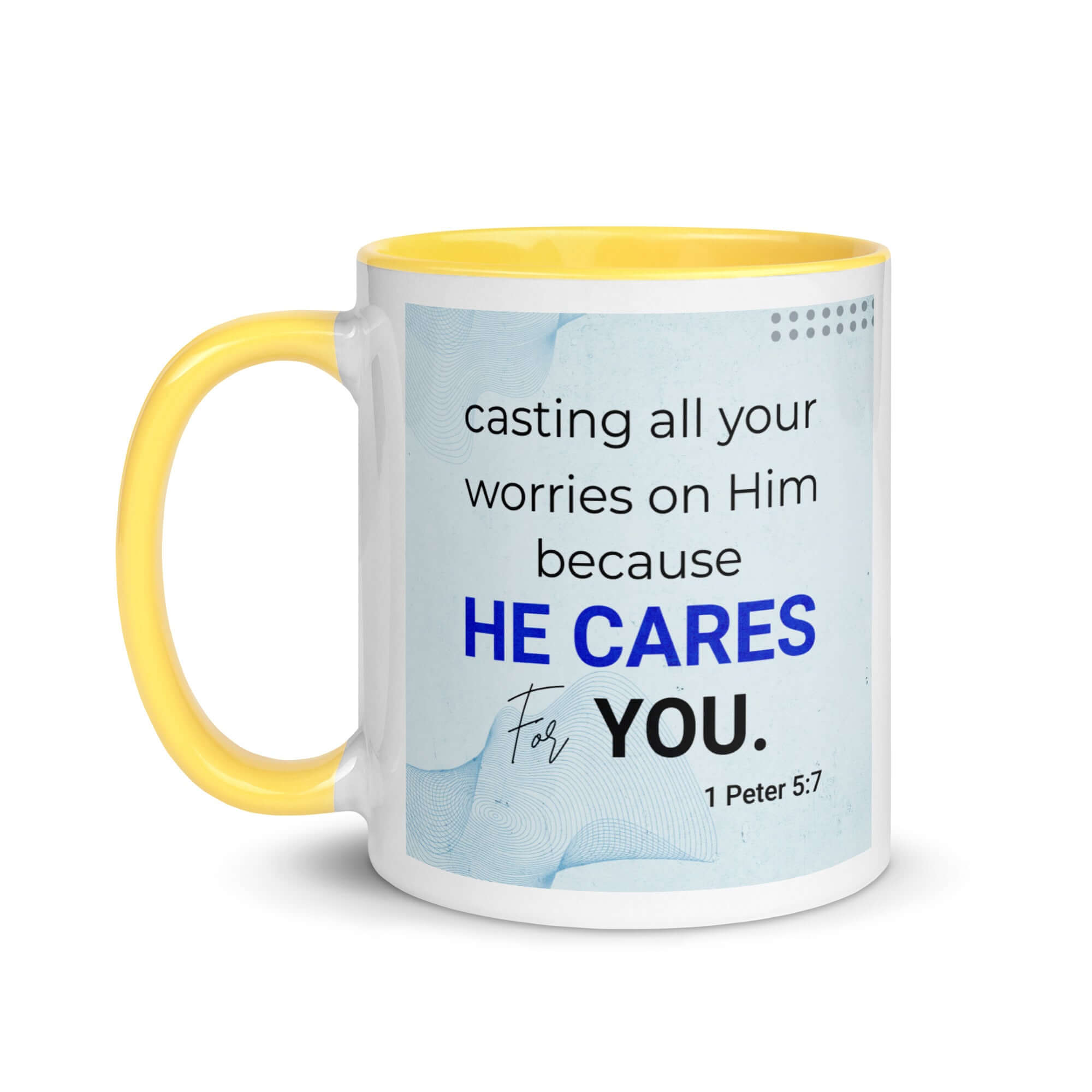 1 Peter 5:7 Bible Verse, casting all your worries on Him White Ceramic Mug with Color Inside