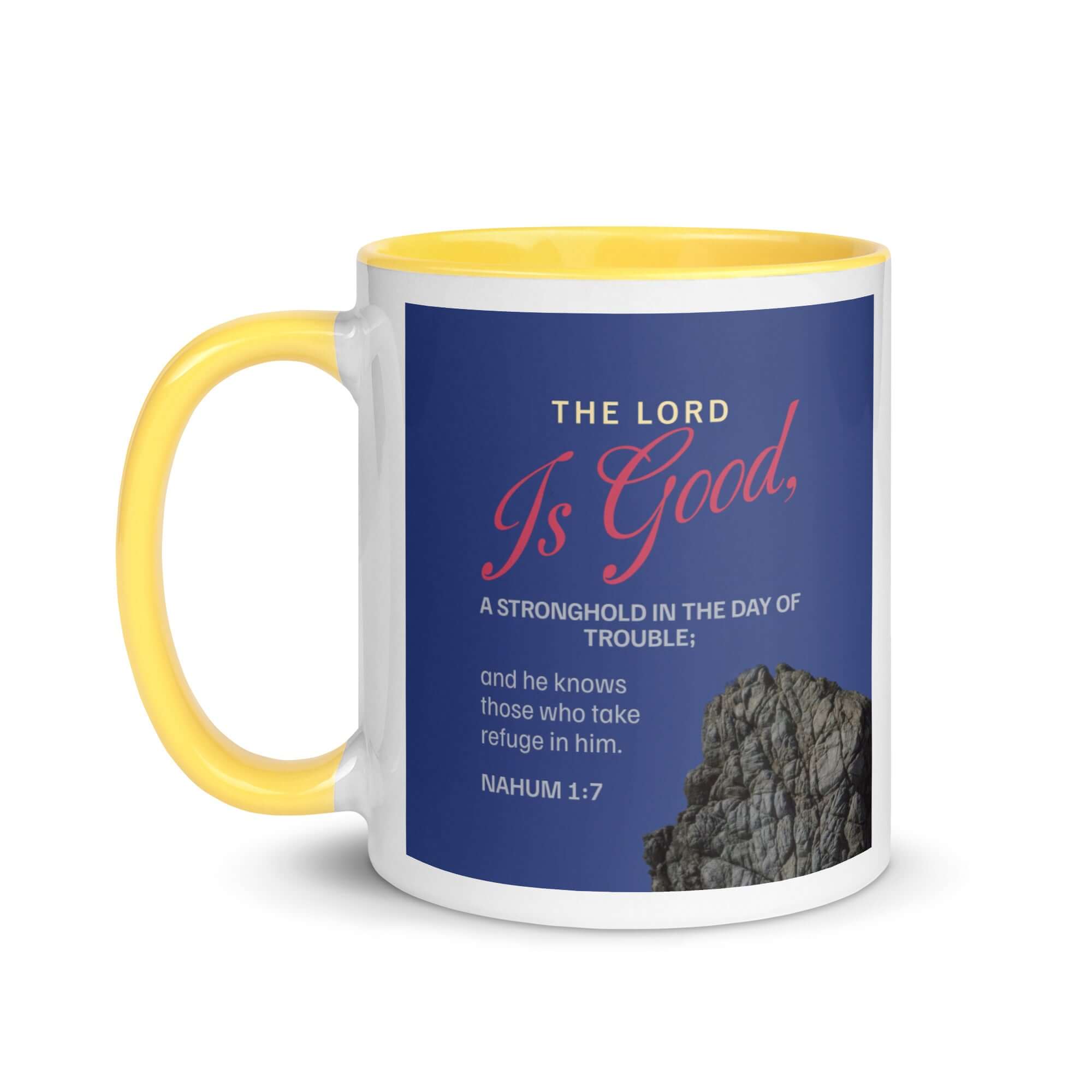 Nahum 1:7 Bible Verse, The LORD is good White Ceramic Mug with Color Inside