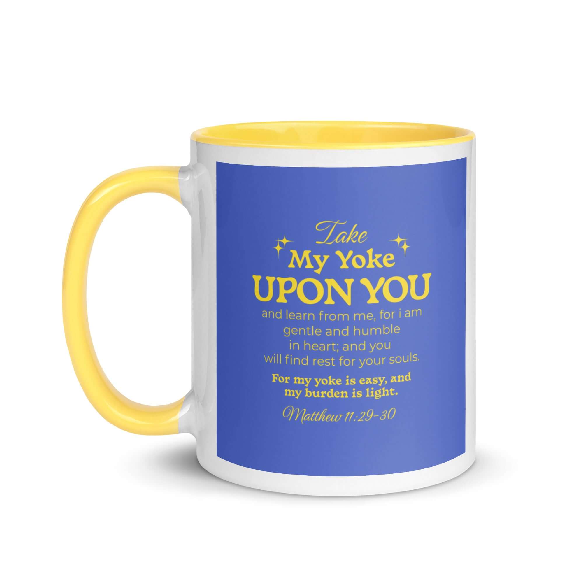 Matthew 11:29-30 Bible Verse, Take my yoke White Ceramic Mug with Color Inside