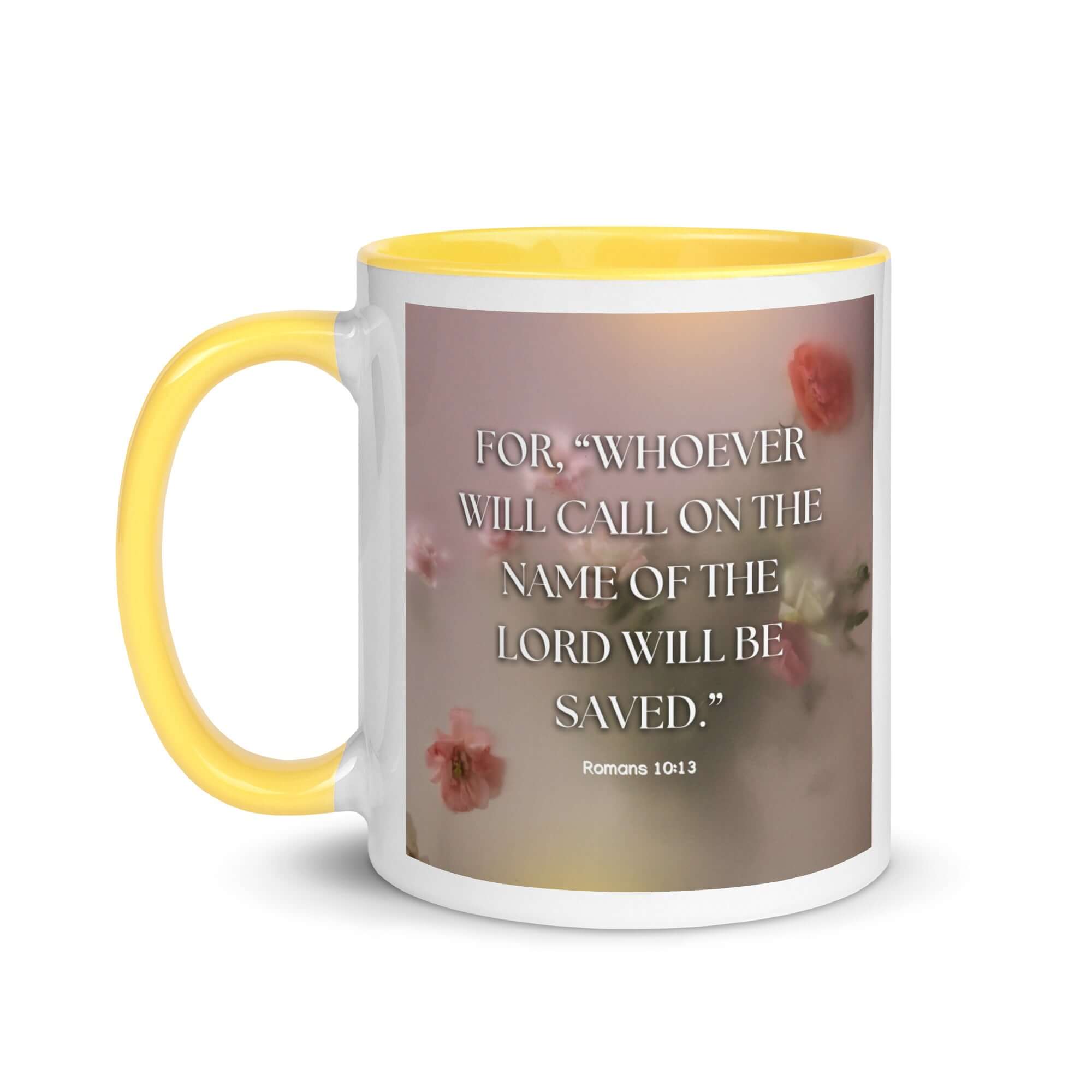 Romans 10:13 Bible Verse, will call White Ceramic Mug with Color Inside