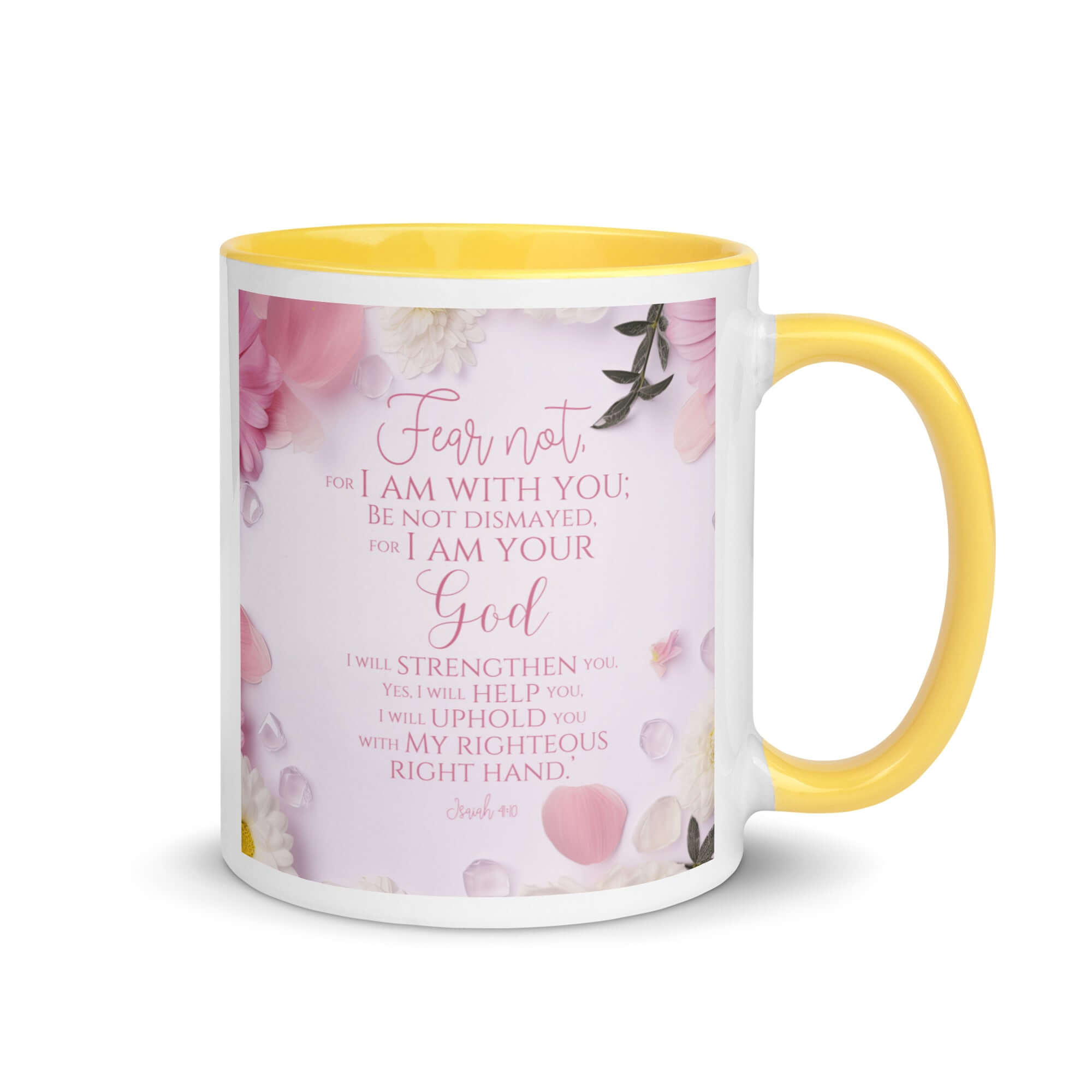 Isaiah 41:10 Bible Verse, God will strengthen you White Ceramic Mug with Color Inside Yellow 11 oz