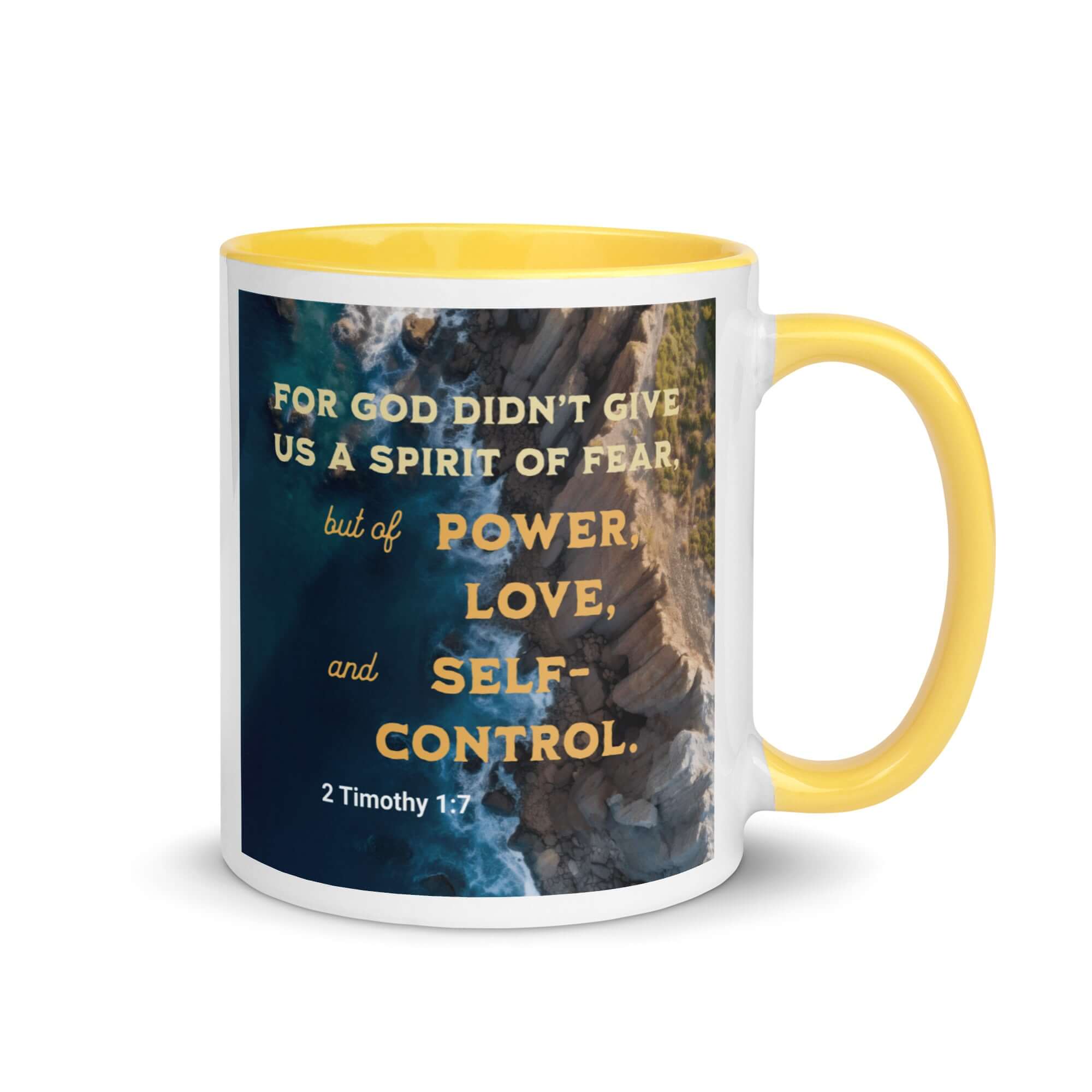 2 Timothy 1:7 Bible Verse, Power, Love, Self-Control White Ceramic Mug with Color Inside Yellow 11 oz