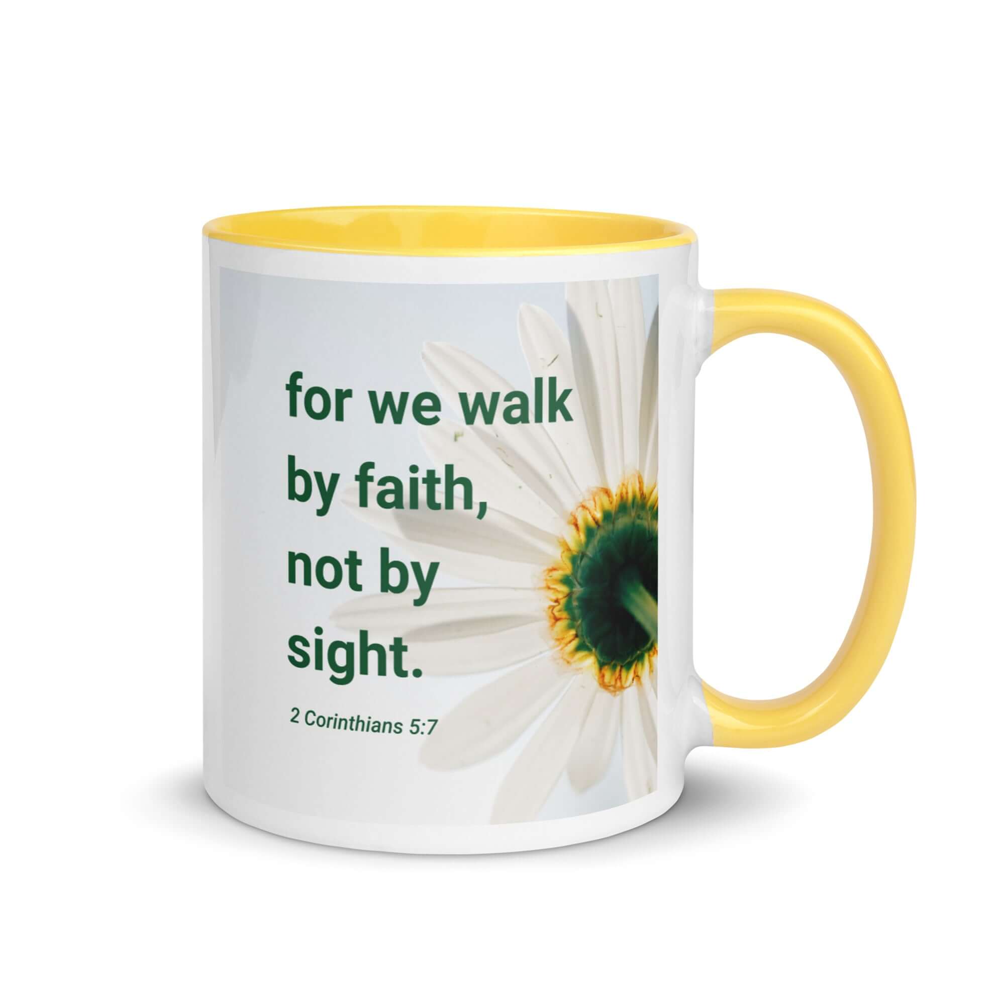 2 Corinthians 5:7 Bible Verse, for we walk by faith White Ceramic Mug with Color Inside Yellow 11 oz