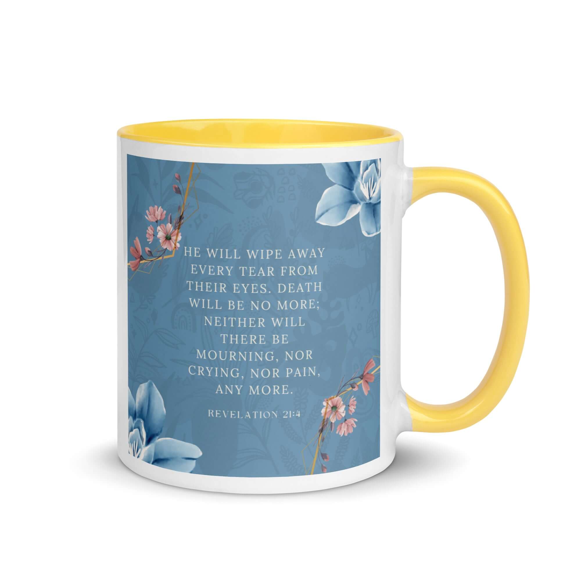 Revelation 21:4 Bible Verse, every tear White Ceramic Mug with Color Inside Yellow 11 oz