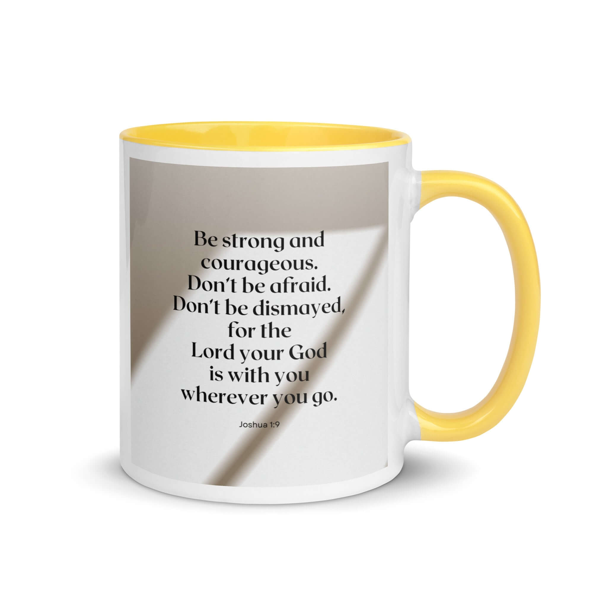 Joshua 1:9 Bible Verse, for the Lord White Ceramic Mug with Color Inside Yellow 11 oz