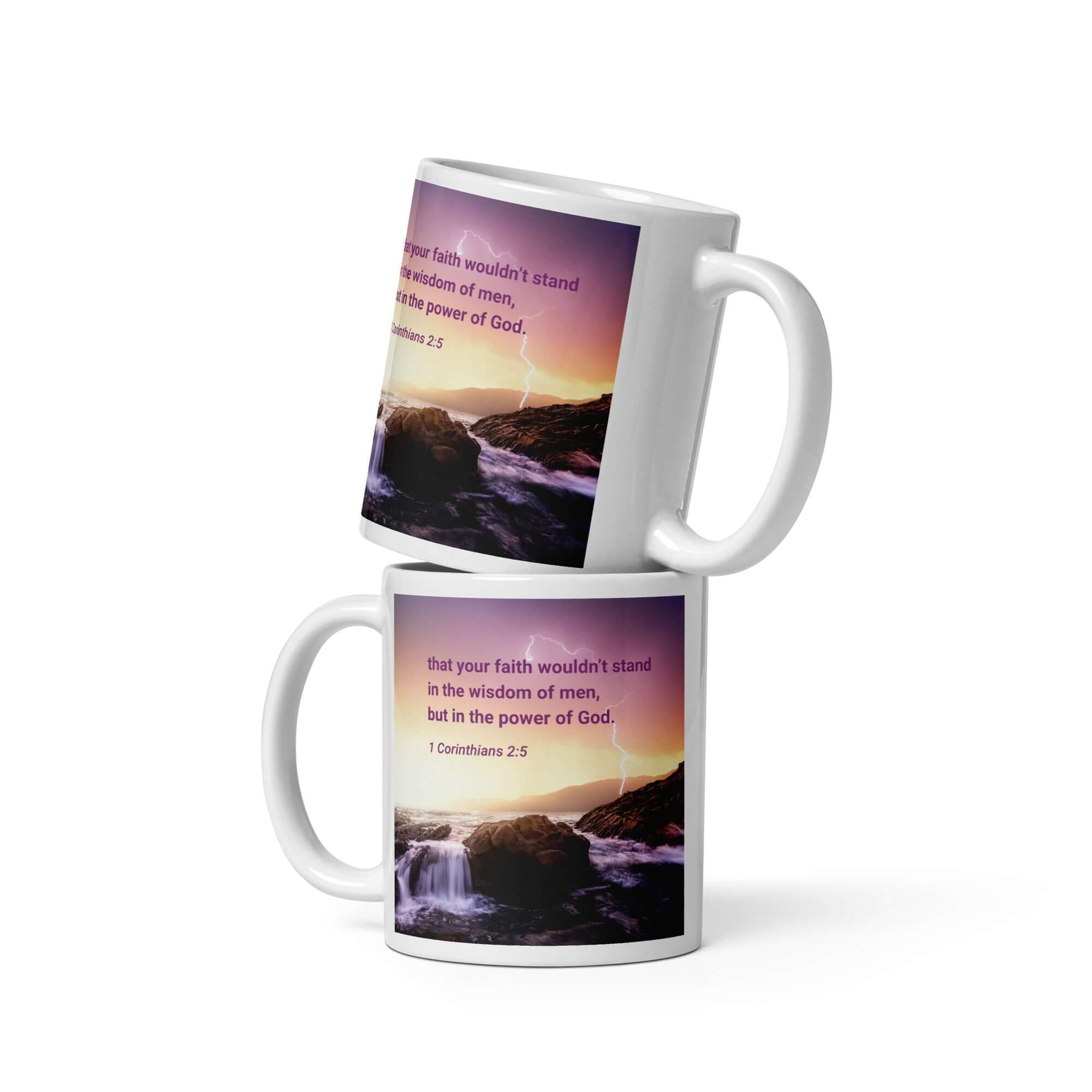 1 Corinthians 2:5 Bible Verse, power of God White Glossy Mug 11 oz