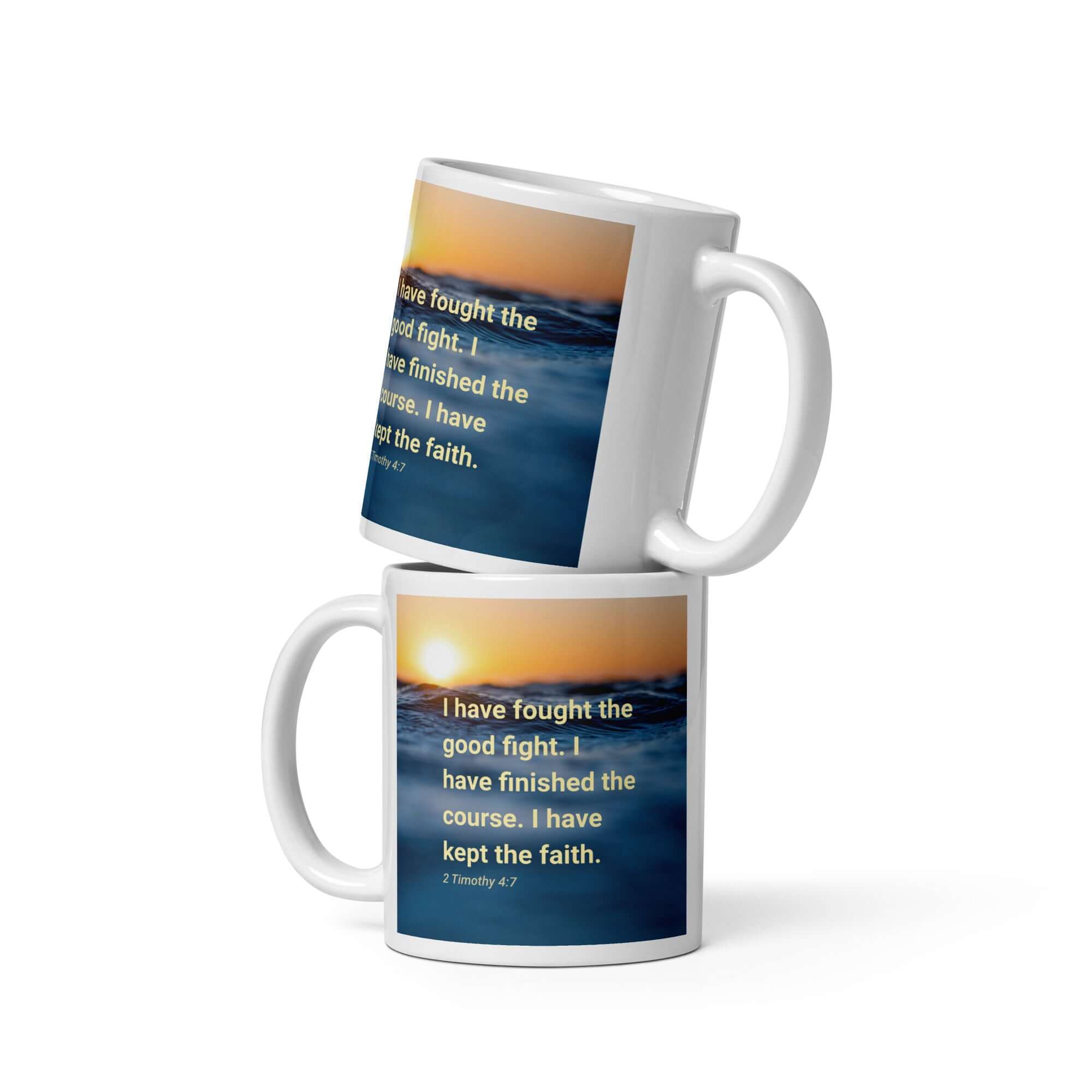 2 Timothy 4:7 Bible Verse, kept the faith White Glossy Mug 11 oz