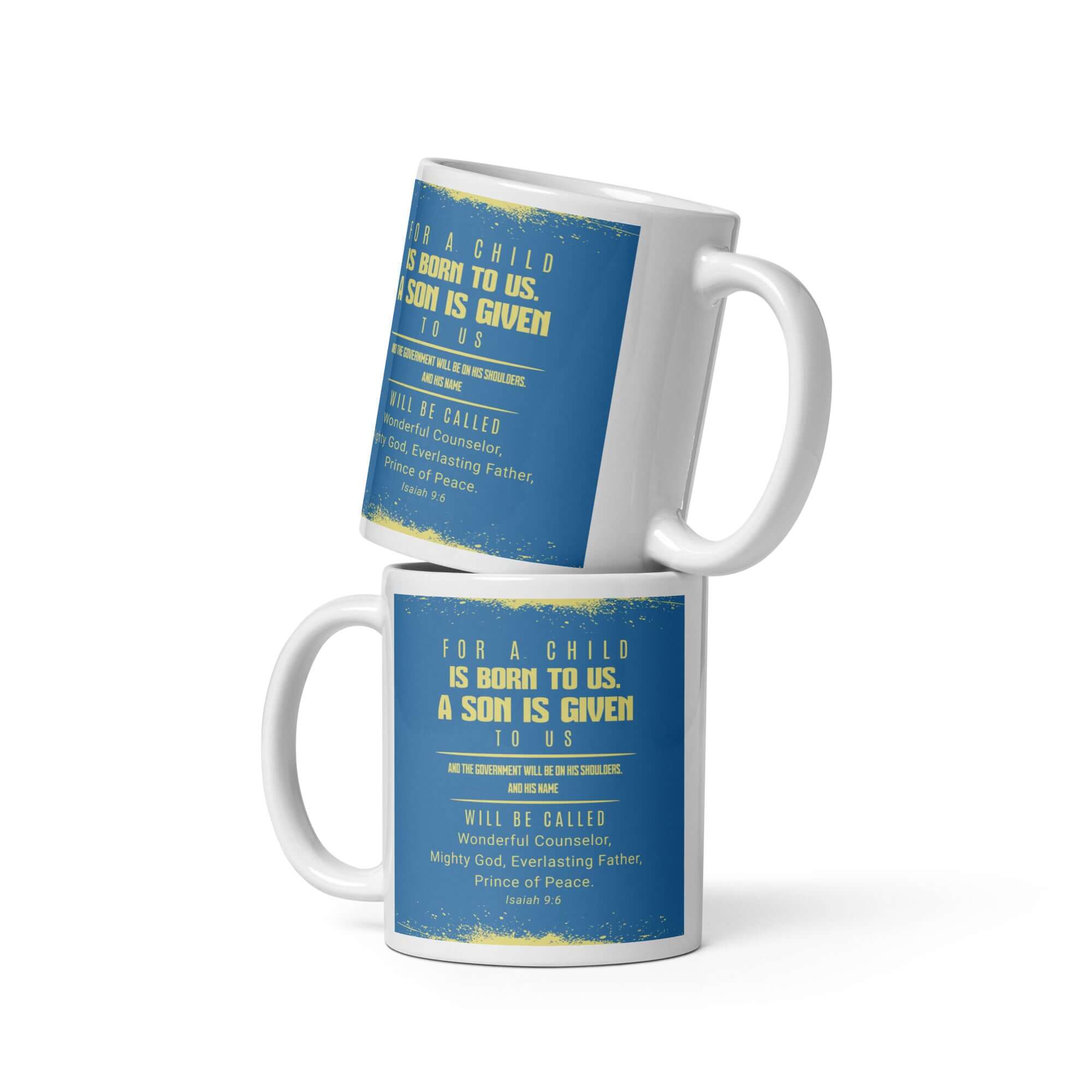 Isaiah 9:6 Bible Verse, Mighty God White Glossy Mug 11 oz