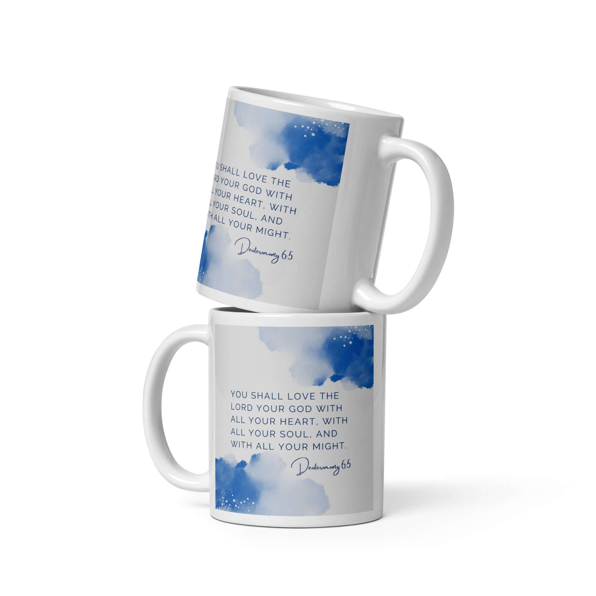 Deuteronomy 6:5 Bible Verse, your God White Glossy Mug 11 oz