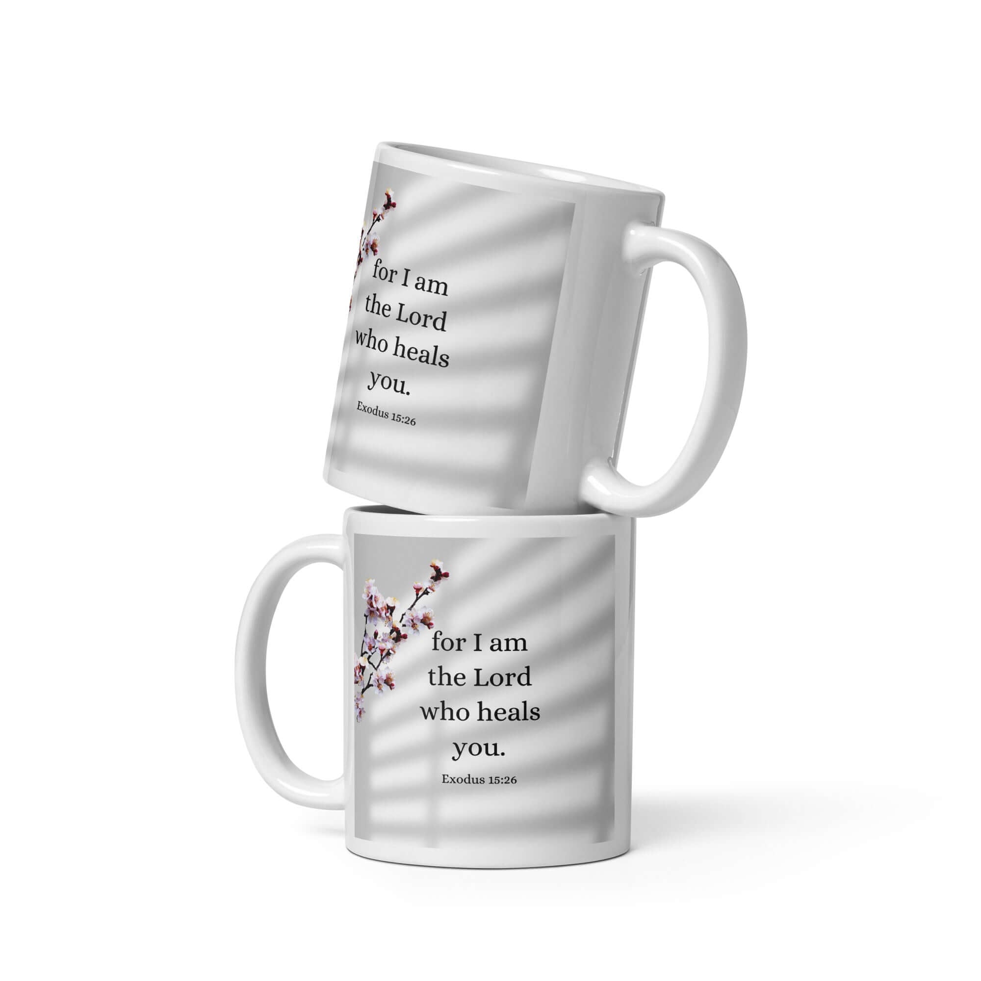 Exodus 15:26 Bible Verse, diligently listen White Glossy Mug 11 oz