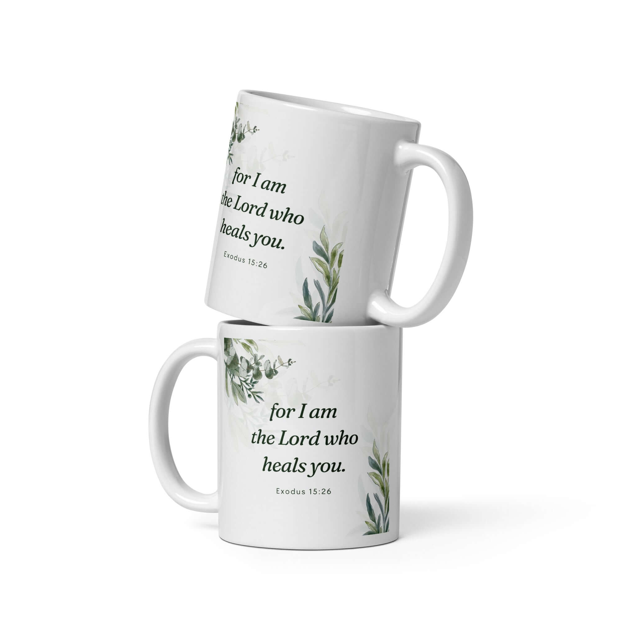 Exodus 15:26 Bible Verse, Gods voice White Glossy Mug 11 oz