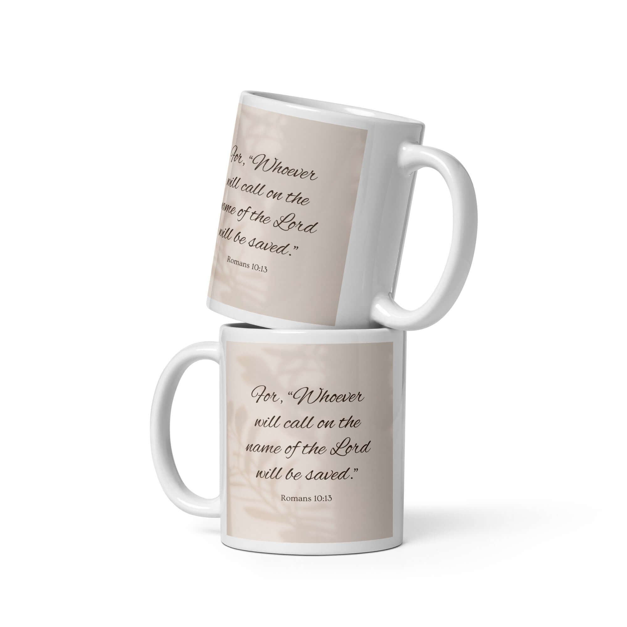 Romans 10:13 Bible Verse, Whoever White Glossy Mug 11 oz