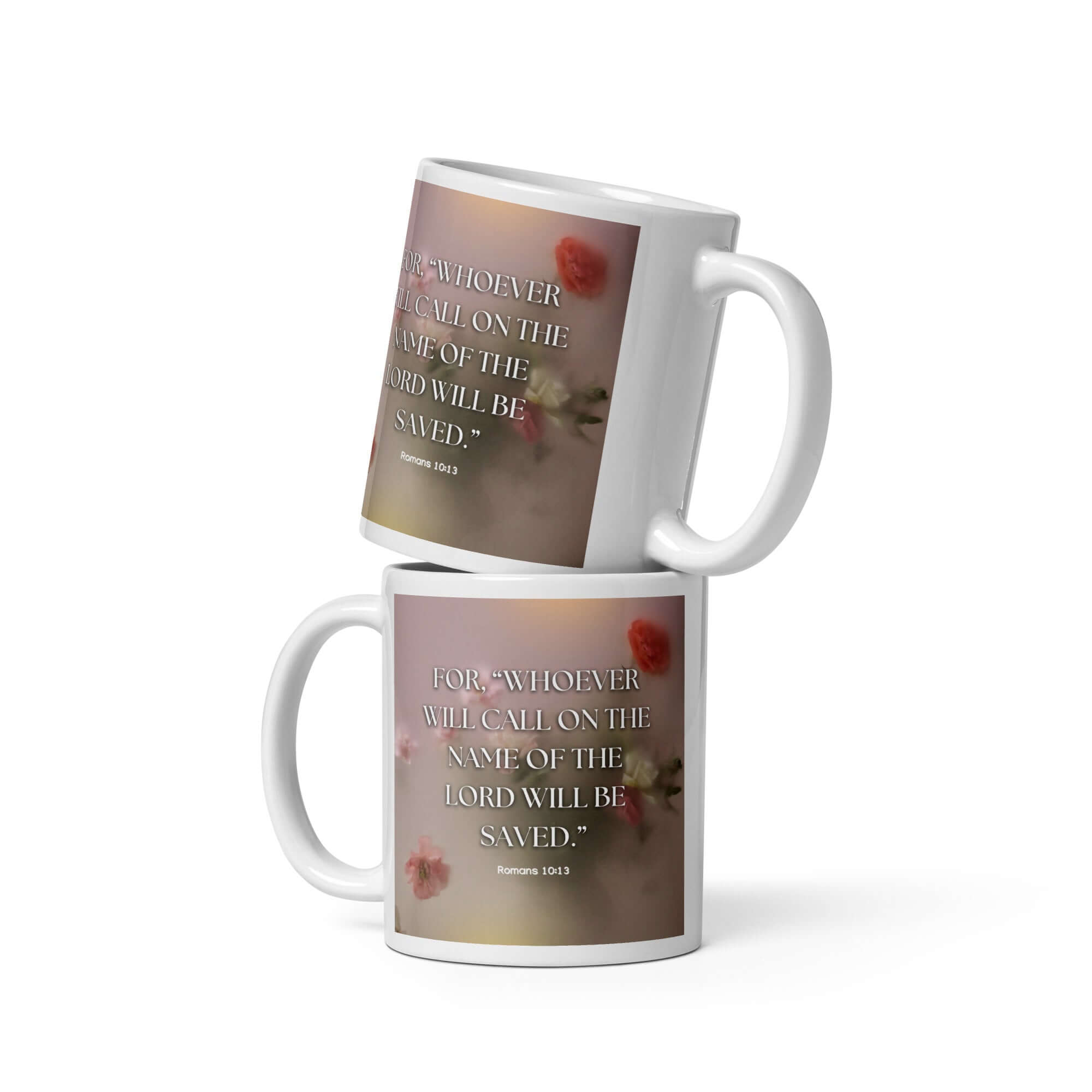 Romans 10:13 Bible Verse, will call White Glossy Mug 11 oz