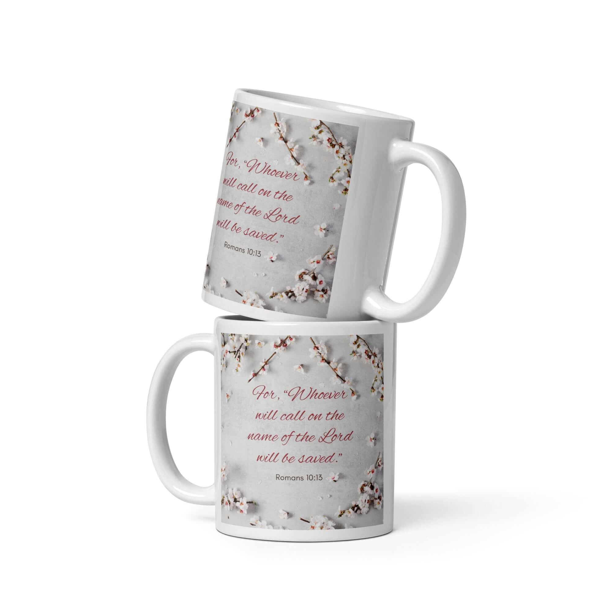 Romans 10:13 Bible Verse, the Lord White Glossy Mug 11 oz