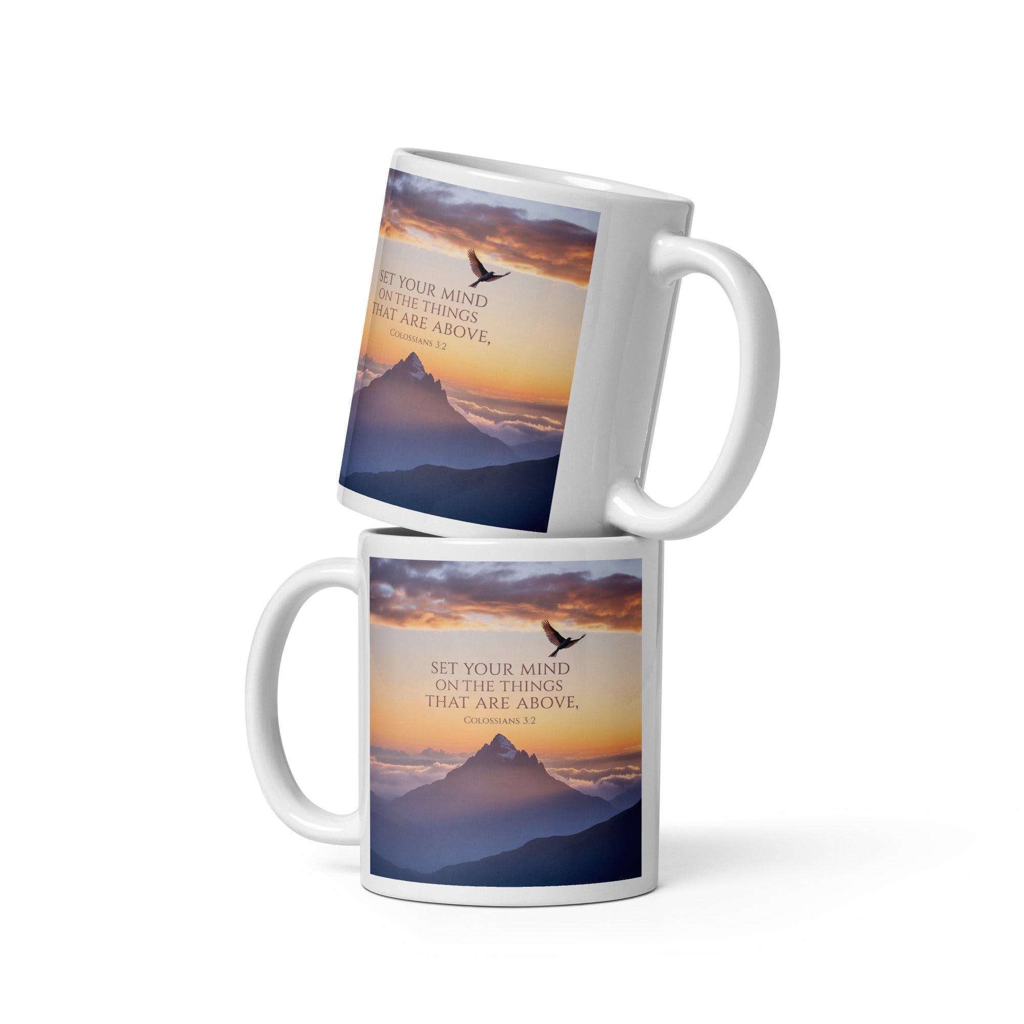 Colossians 3:2 Bible Verse are above White Glossy Mug 11 oz