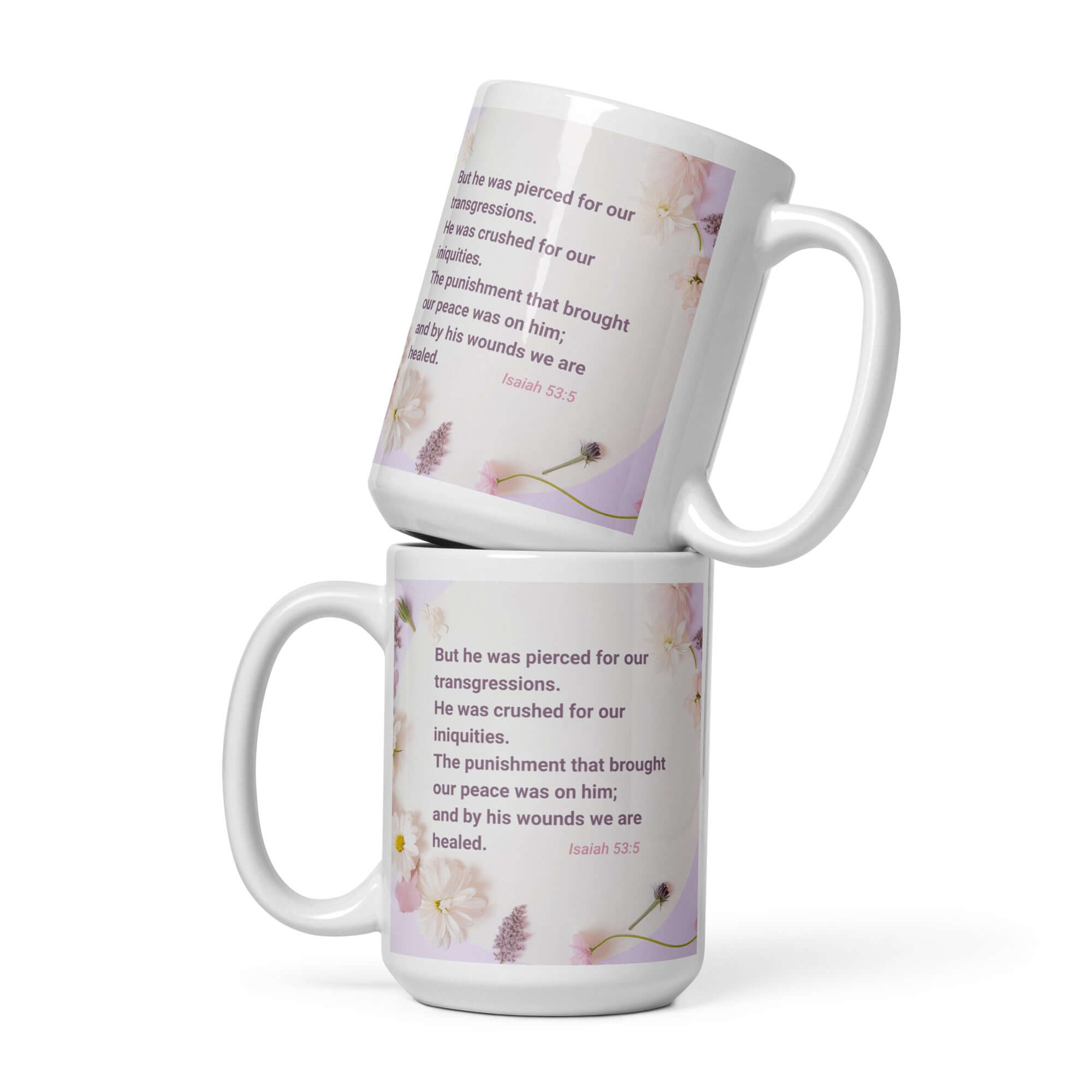 Isaiah 53:5 Bible Verse, by his wounds White Glossy Mug 15 oz