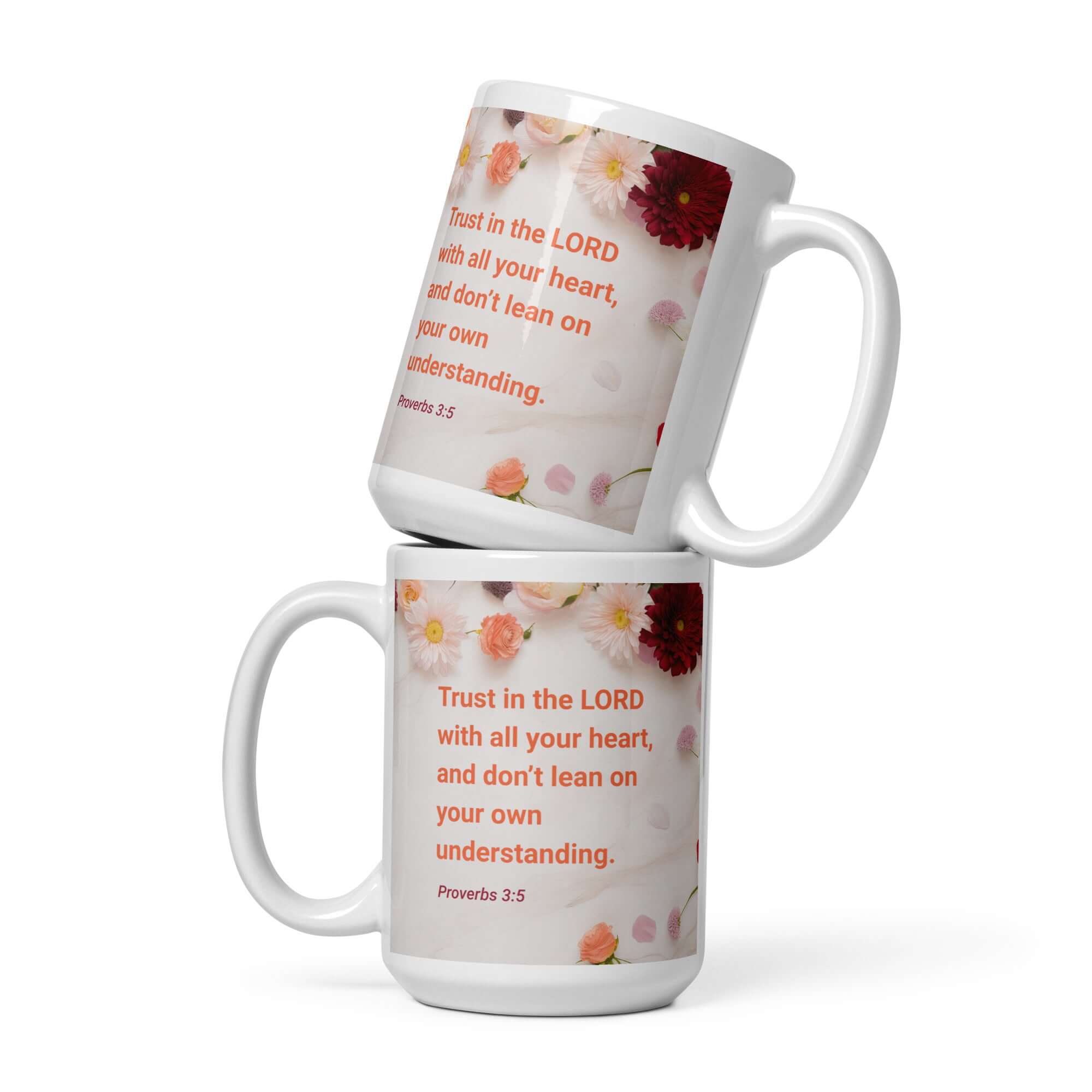 Proverbs 3:5 Bible Verse, Trust in the LORD White Glossy Mug 15 oz