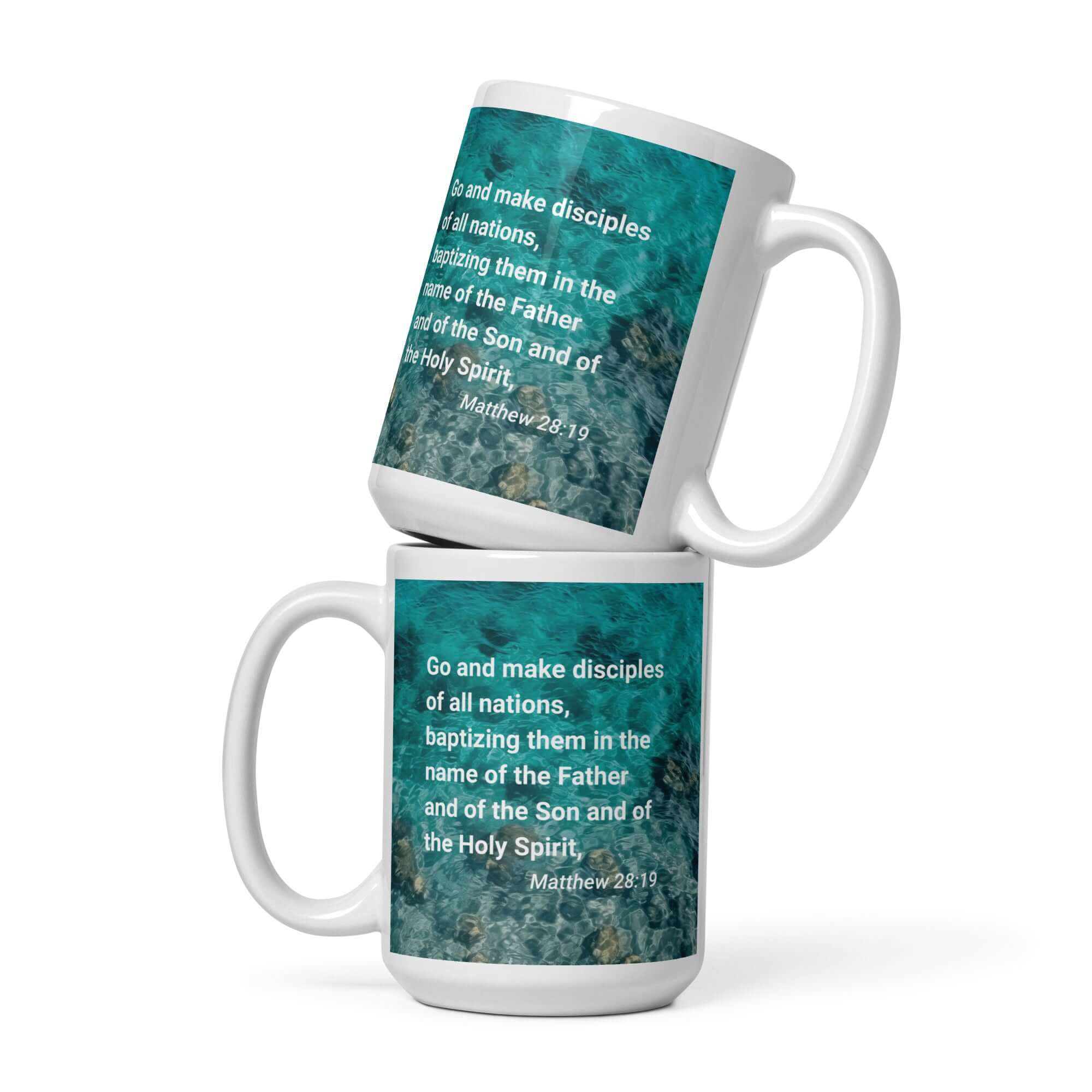 Matthew 28:19 Bible Verse, Make Disciples White Glossy Mug 15 oz